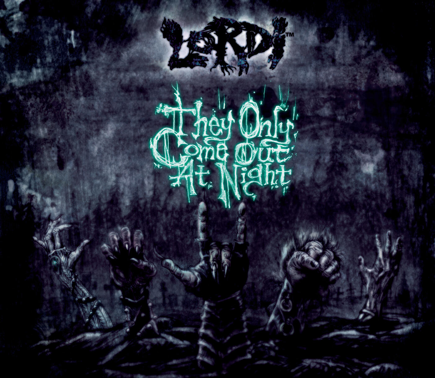 Lordi - They Only Come Out At Night