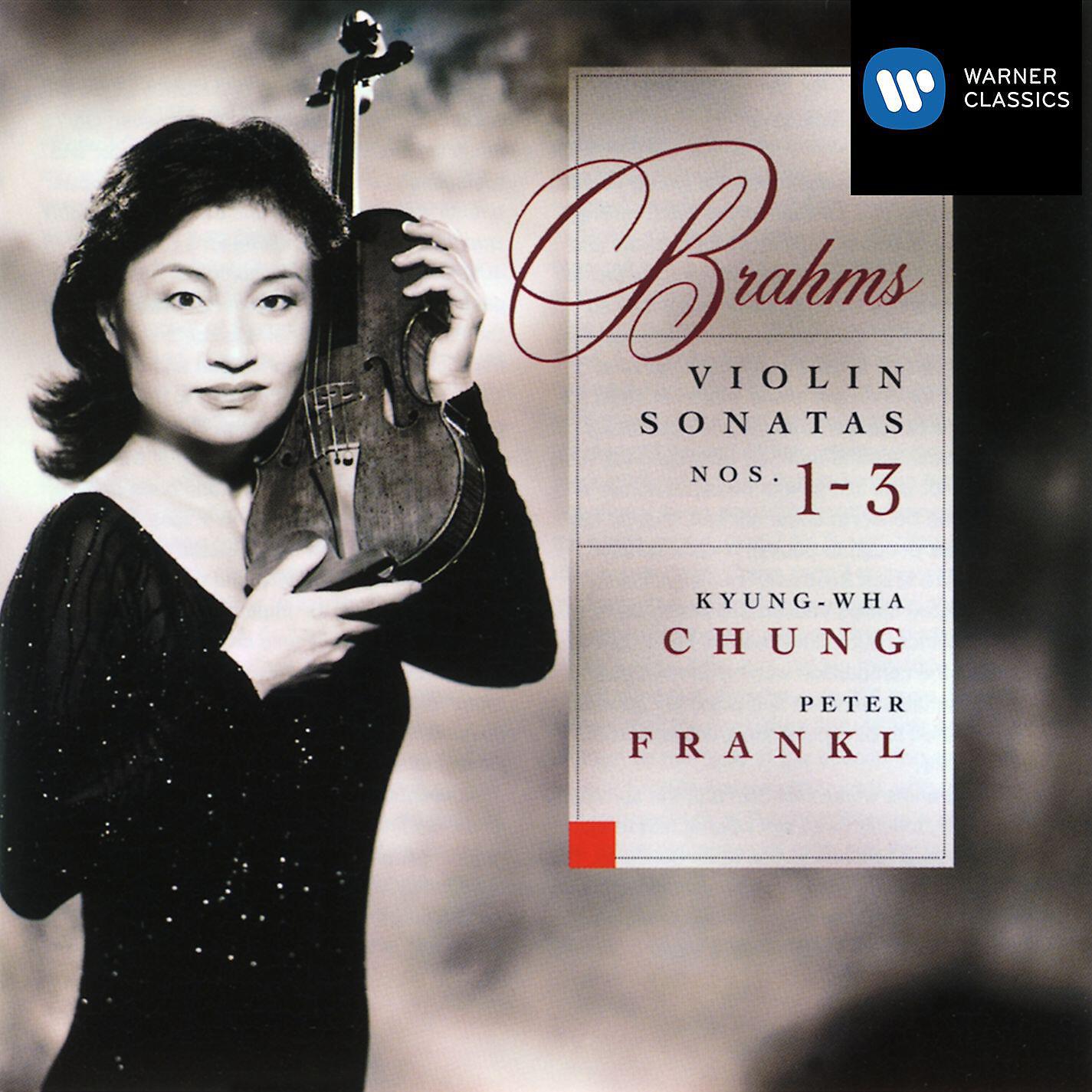 Kyung-Wha Chung - Violin Sonata No. 2 in A Major, Op. 100: I. Allegro amabile