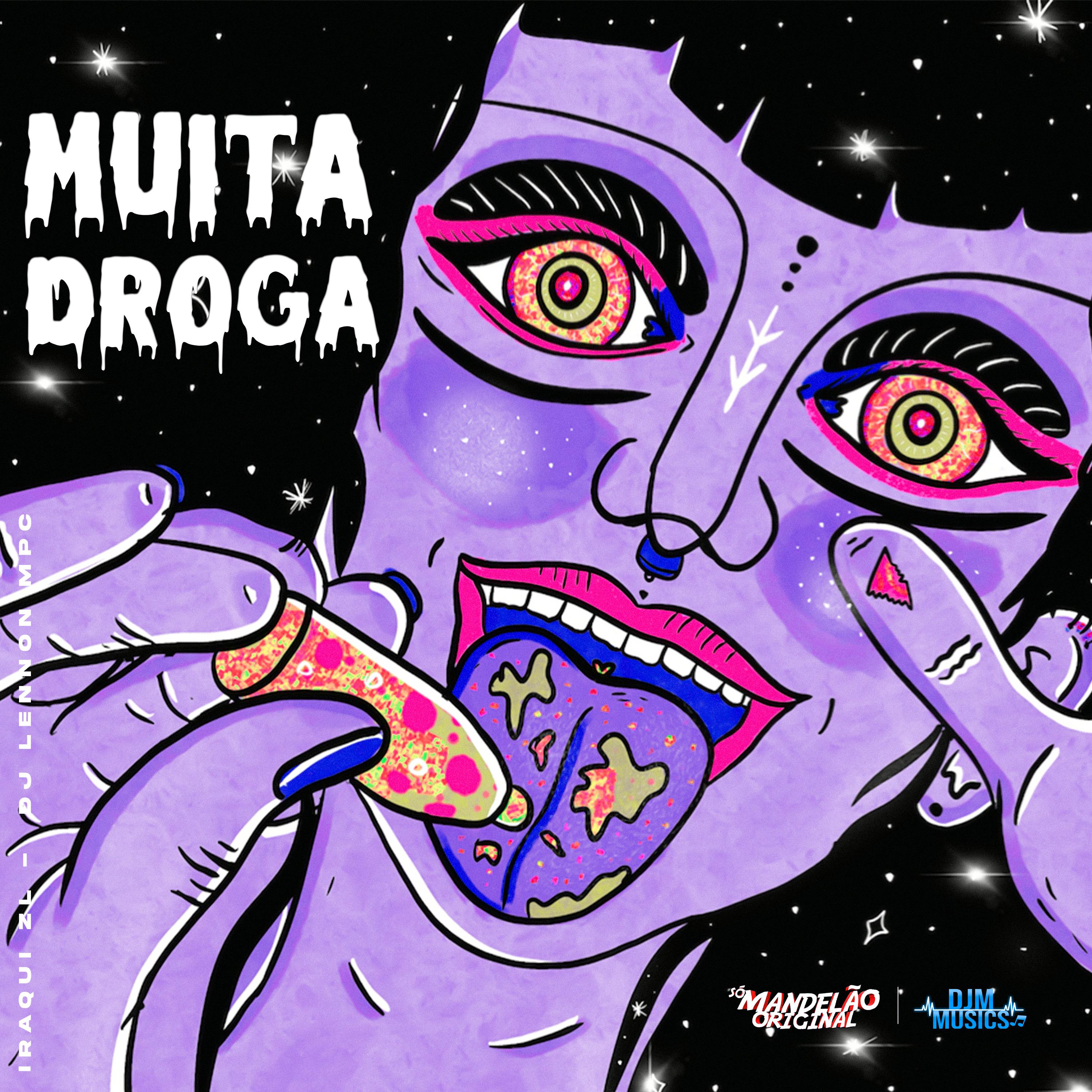 Постер альбома Muita Droga