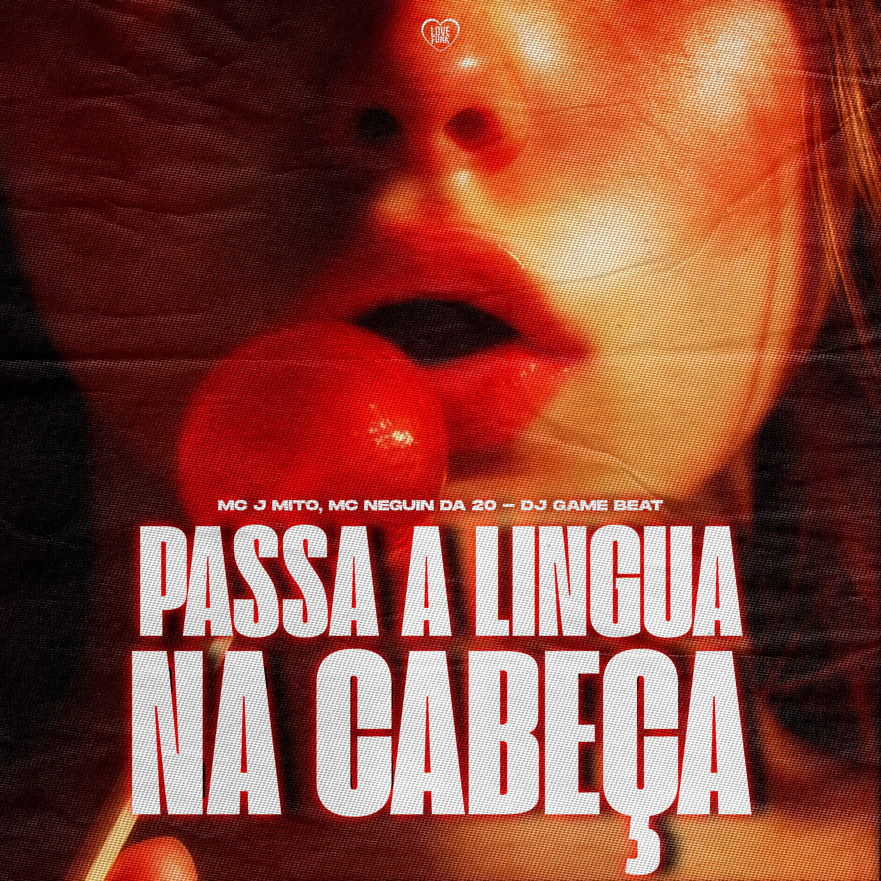 Постер альбома Passa a Lingua na Cabeça
