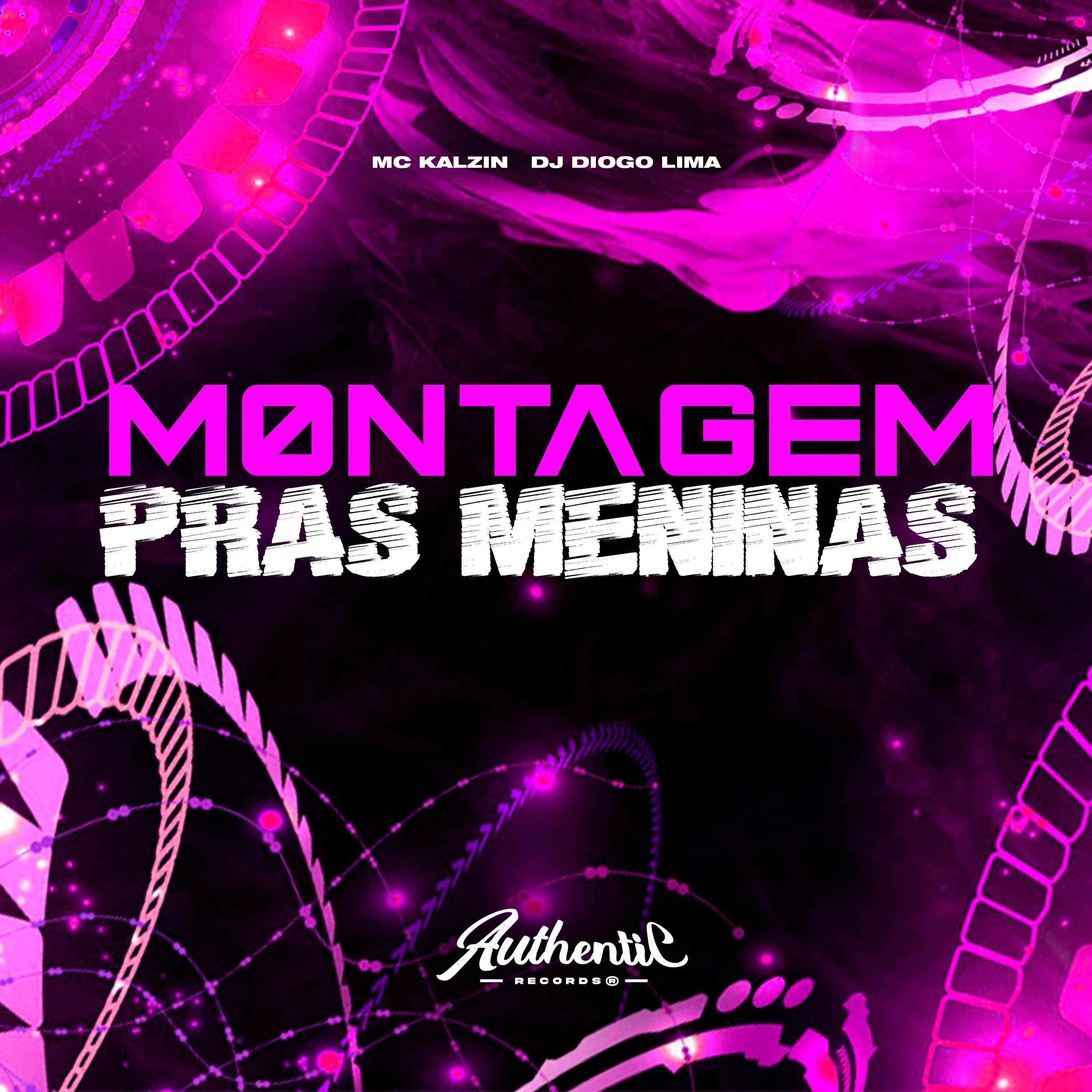 Постер альбома Montagem Pras Meninas