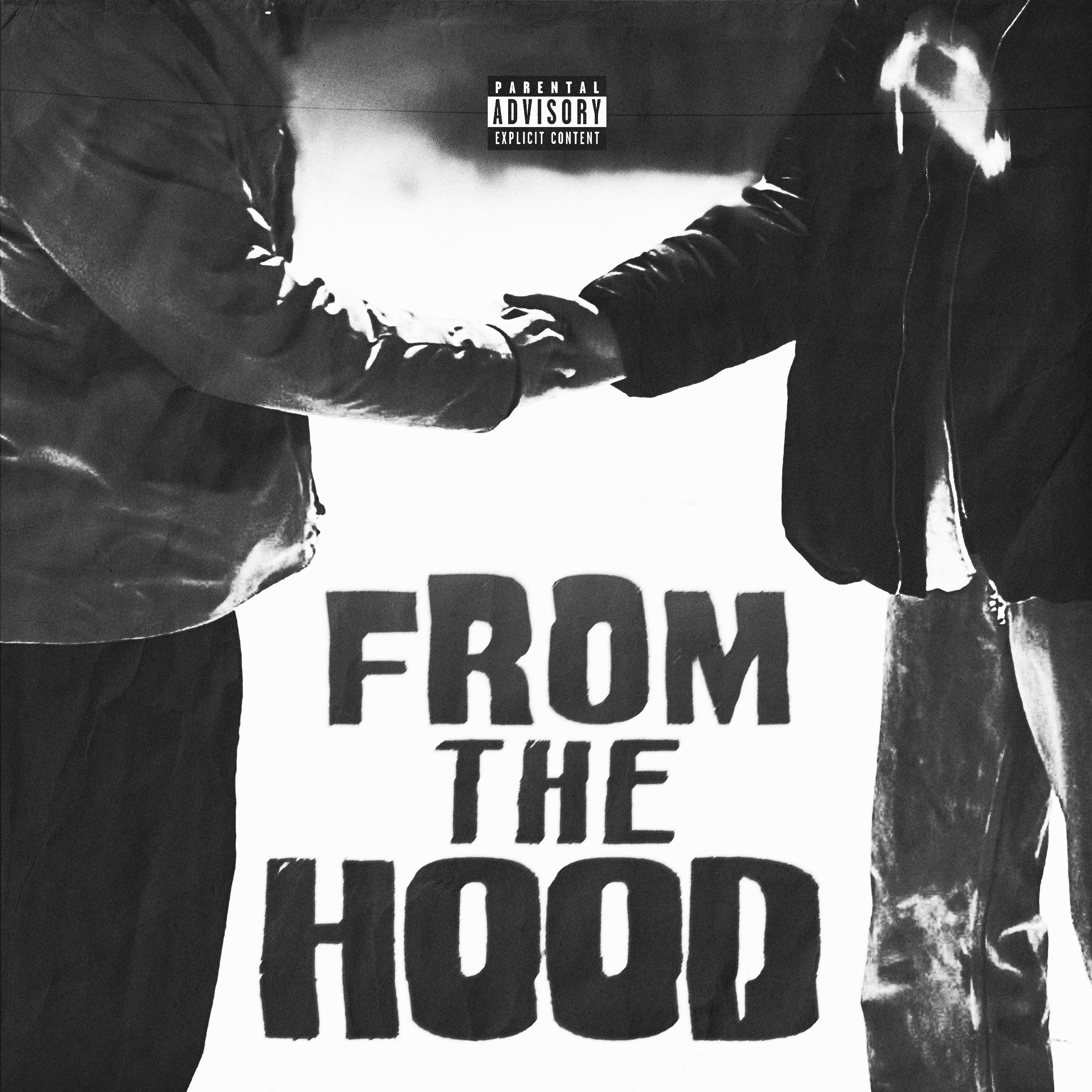 Постер альбома From The Hood