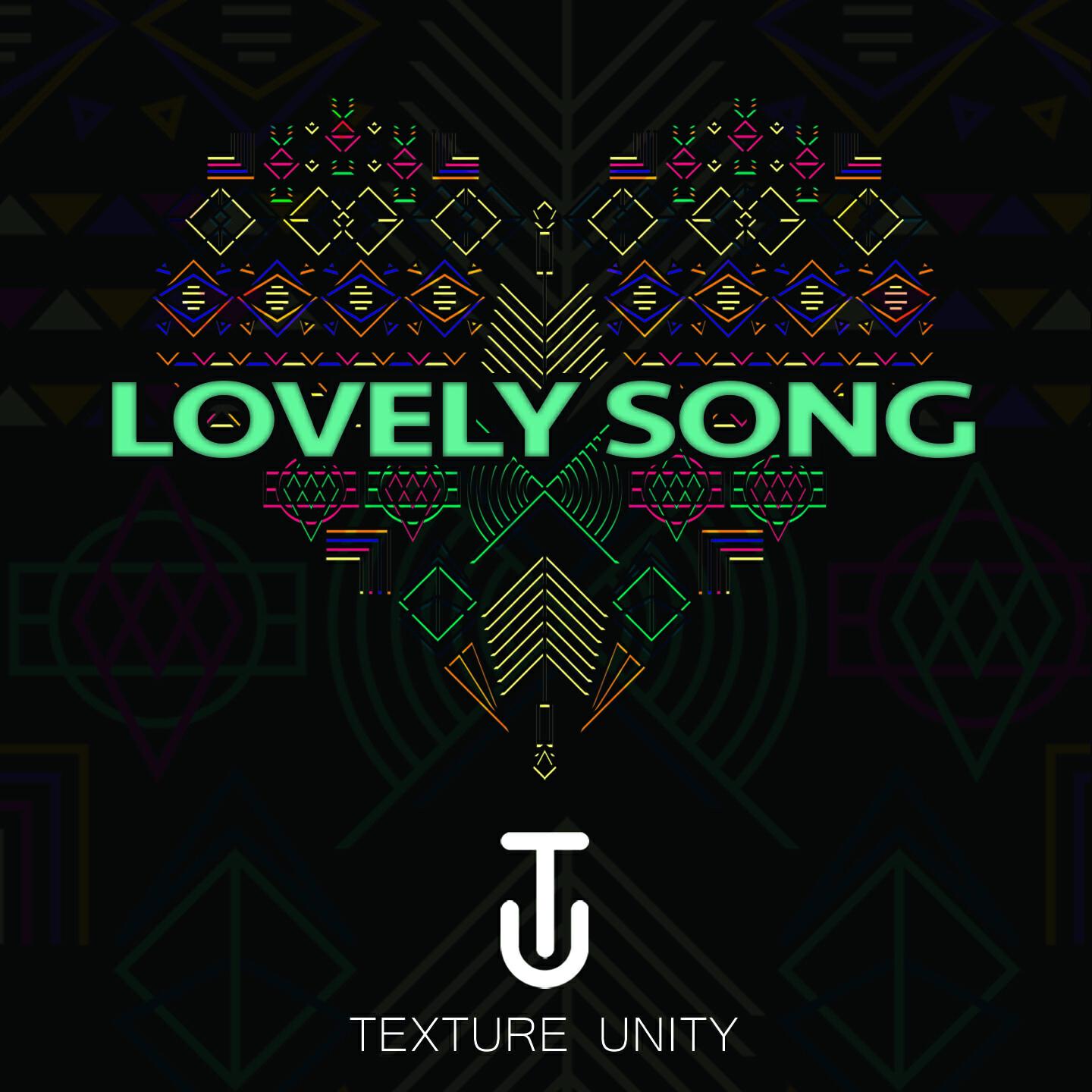 Texture Unity - Lovely Song