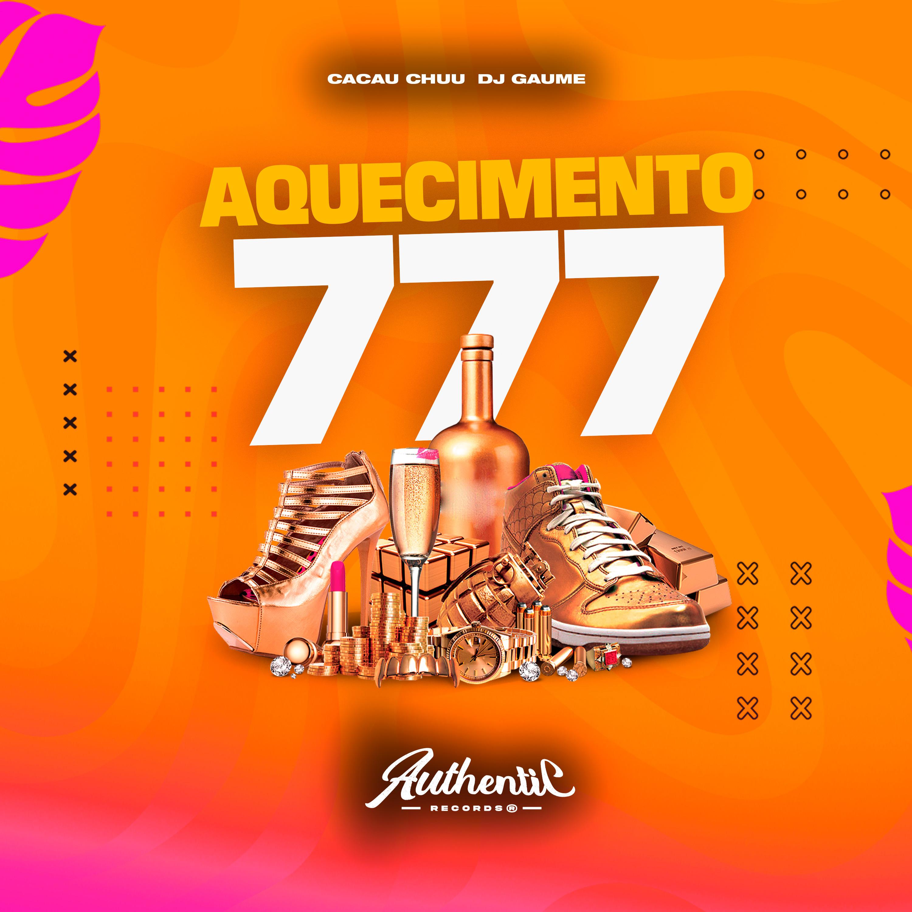 Постер альбома Aquecimento 777