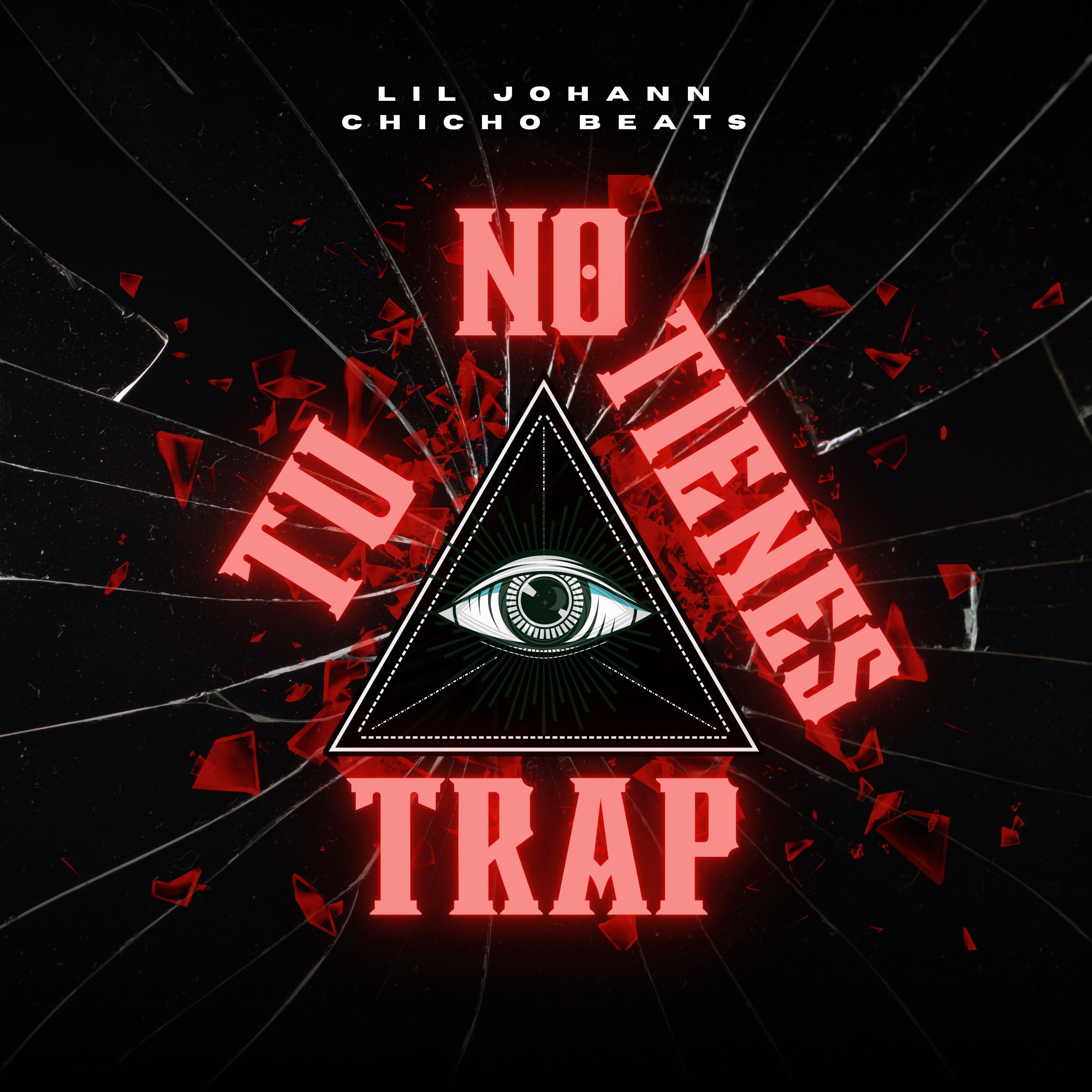 Постер альбома Tu No Tienes Trap