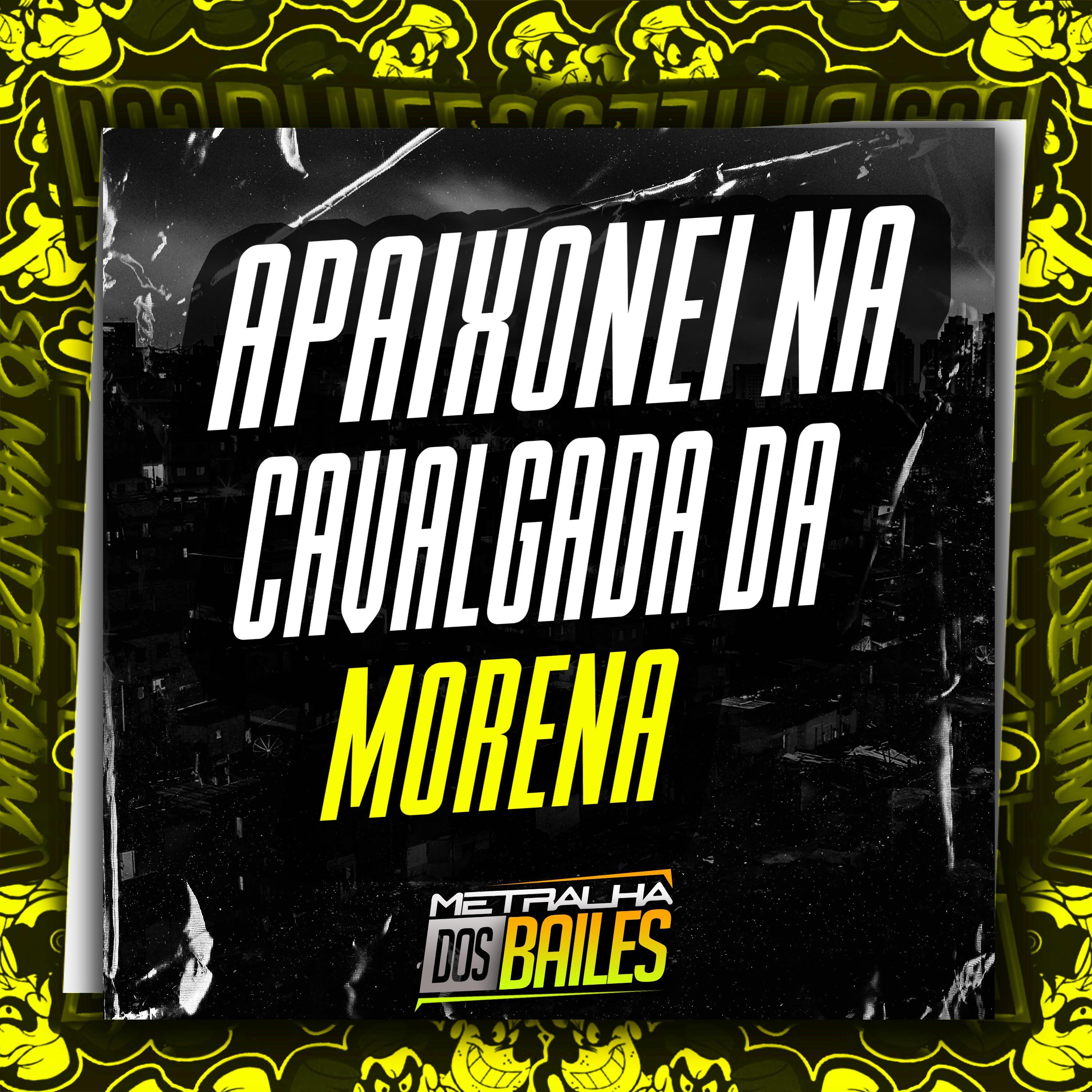 Постер альбома Apaixonei na Cavalgada da Morena