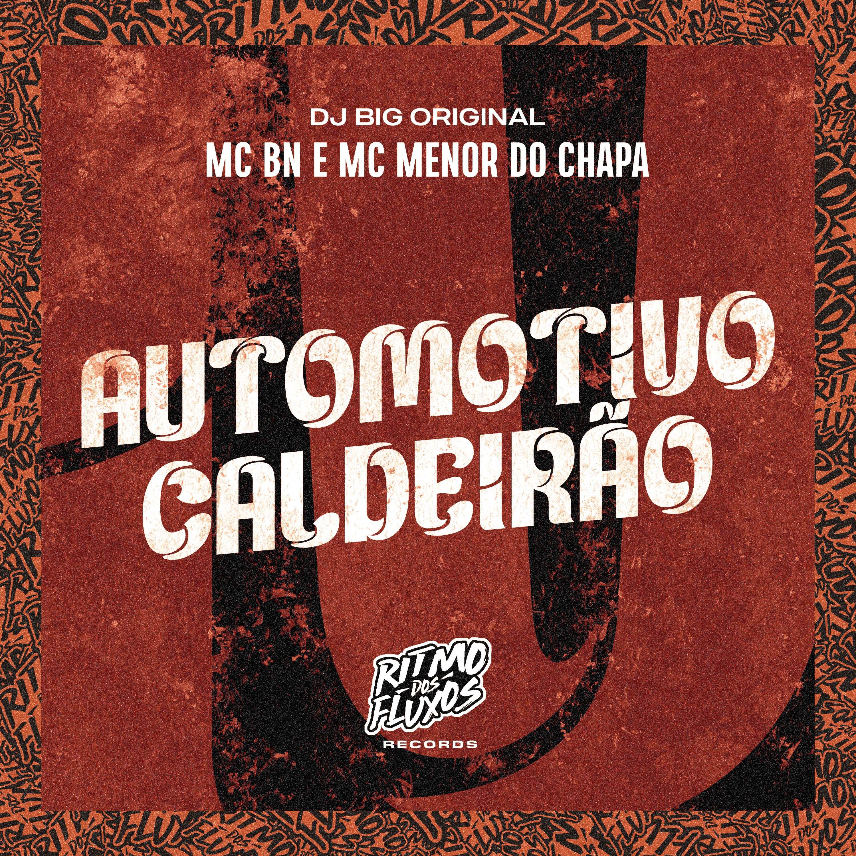 Постер альбома Automotivo Caldeirão