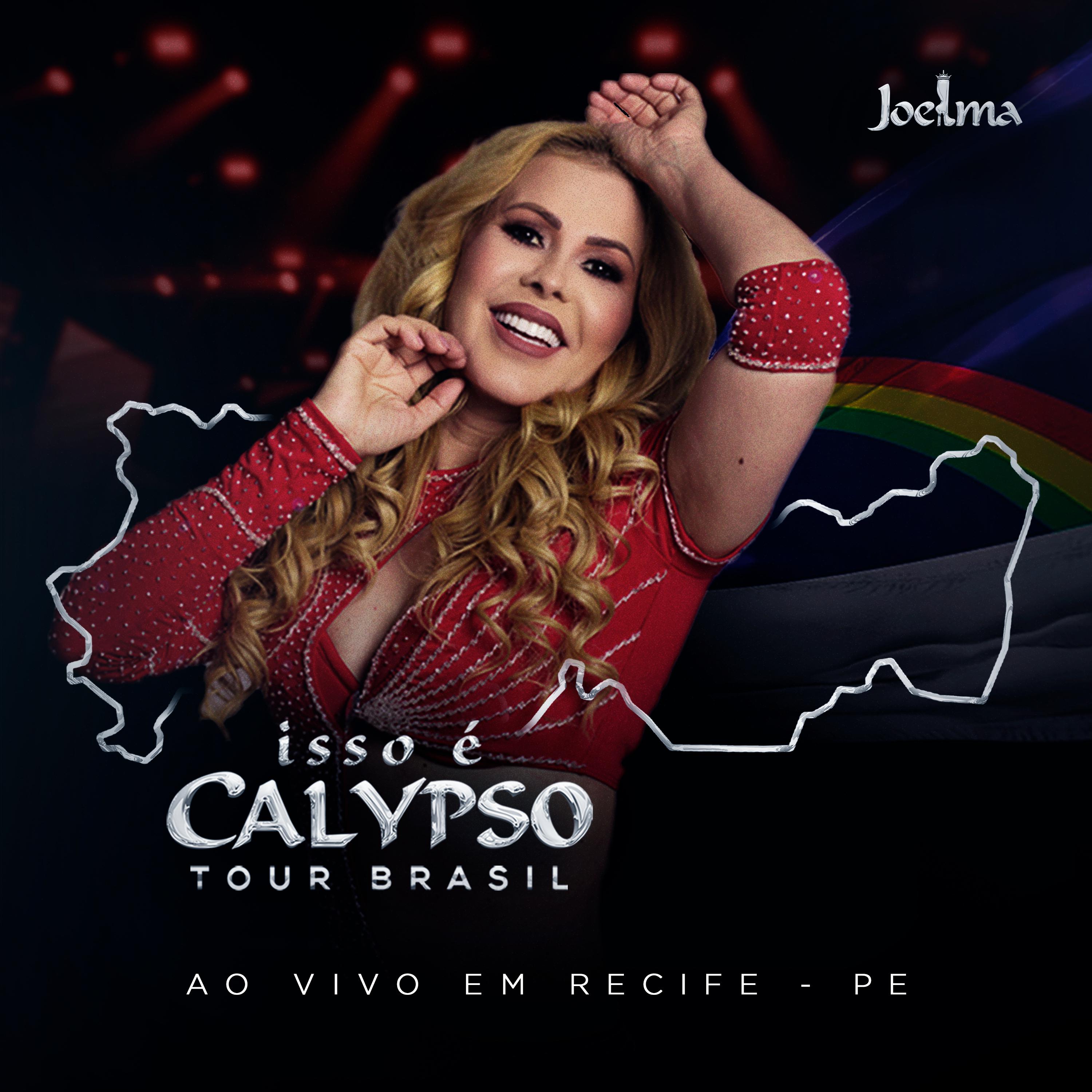 Постер альбома Isso É Calypso Tour Brasil (Ao Vivo em Recife - PE) EP5