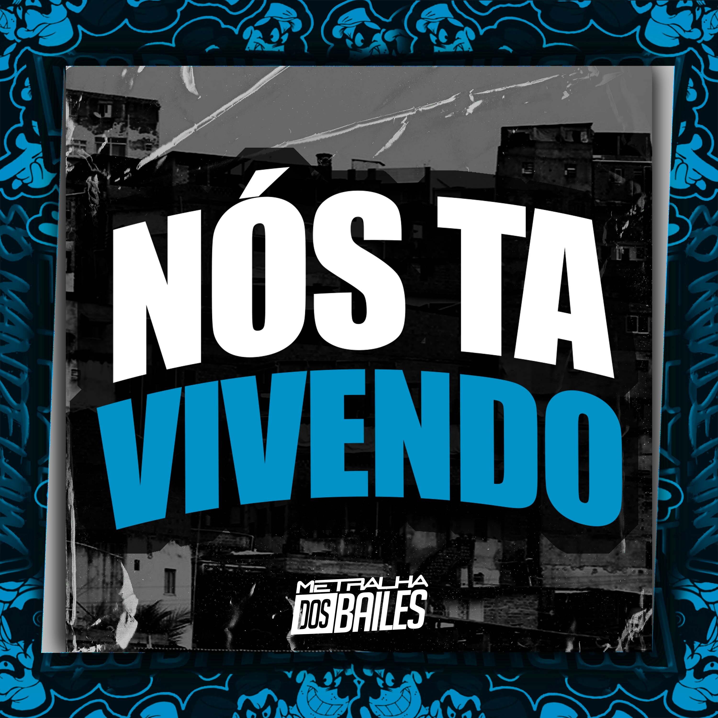 Постер альбома Nós Ta Vivendo