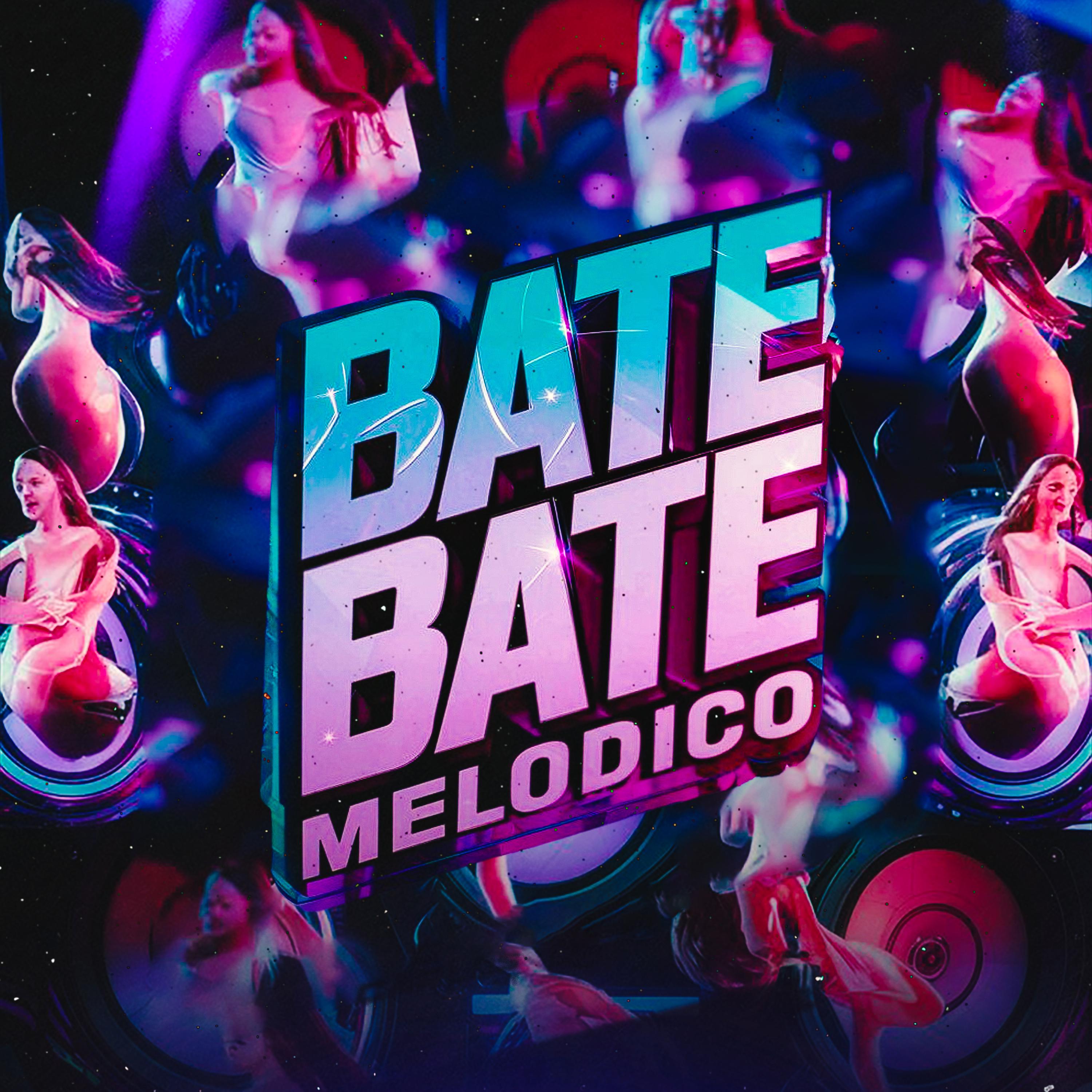 Постер альбома Bate Bate Melodico