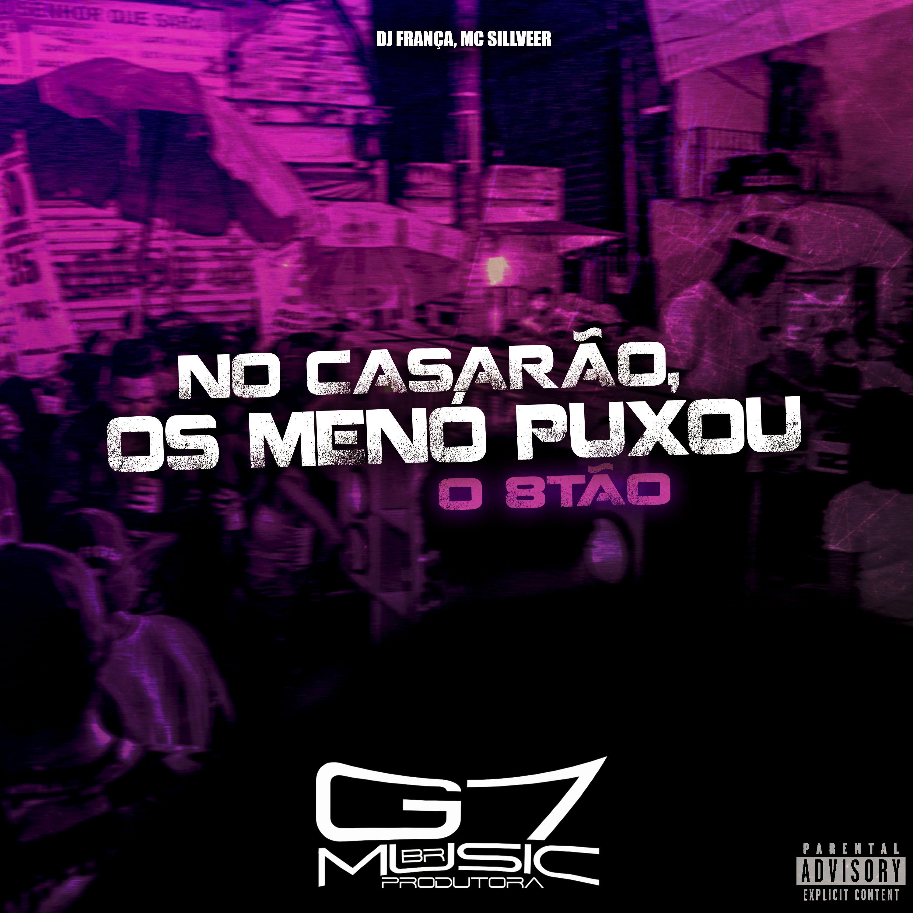 Постер альбома No Casarão, os Menó Puxou o 8Tão