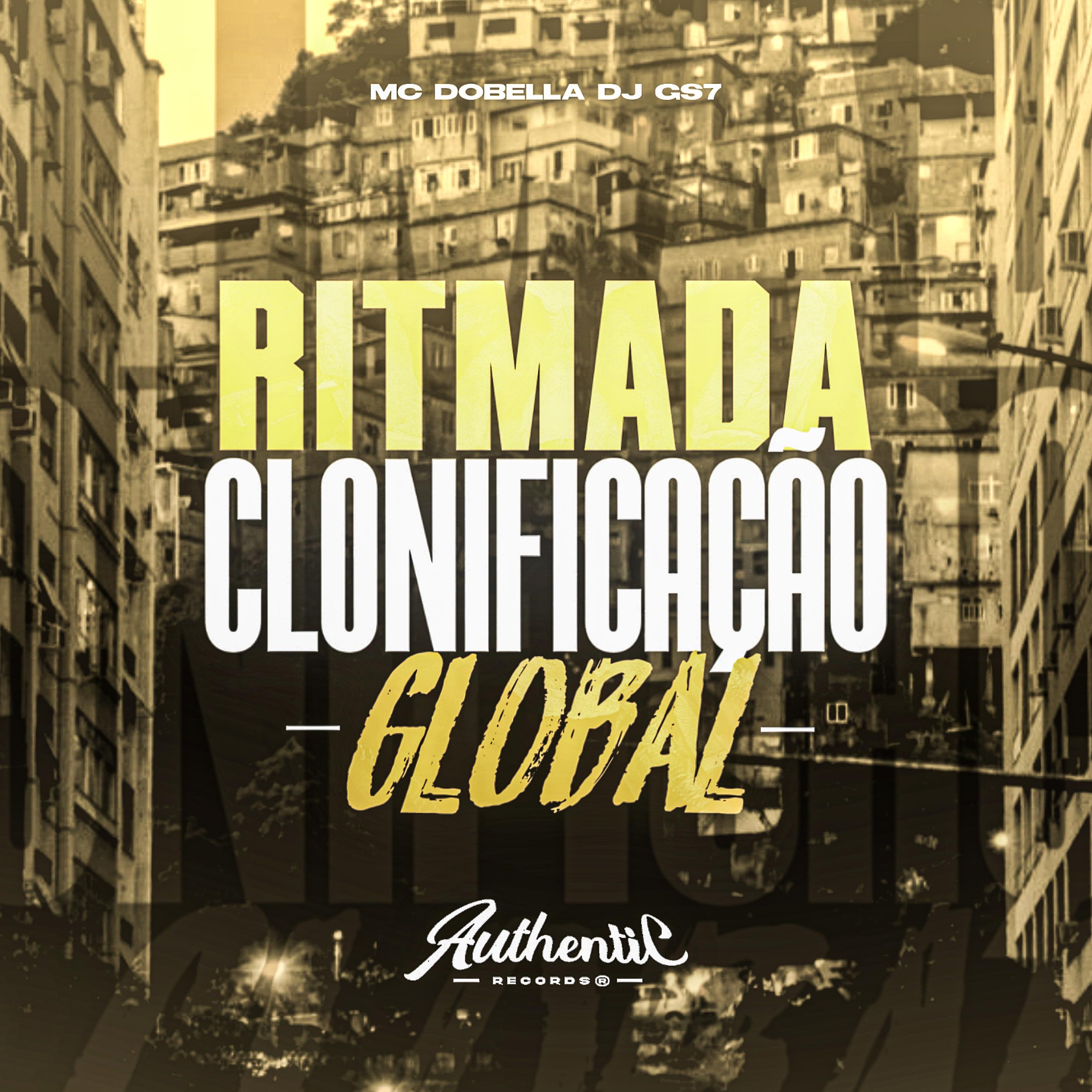 Постер альбома Ritmada Clonificação Global