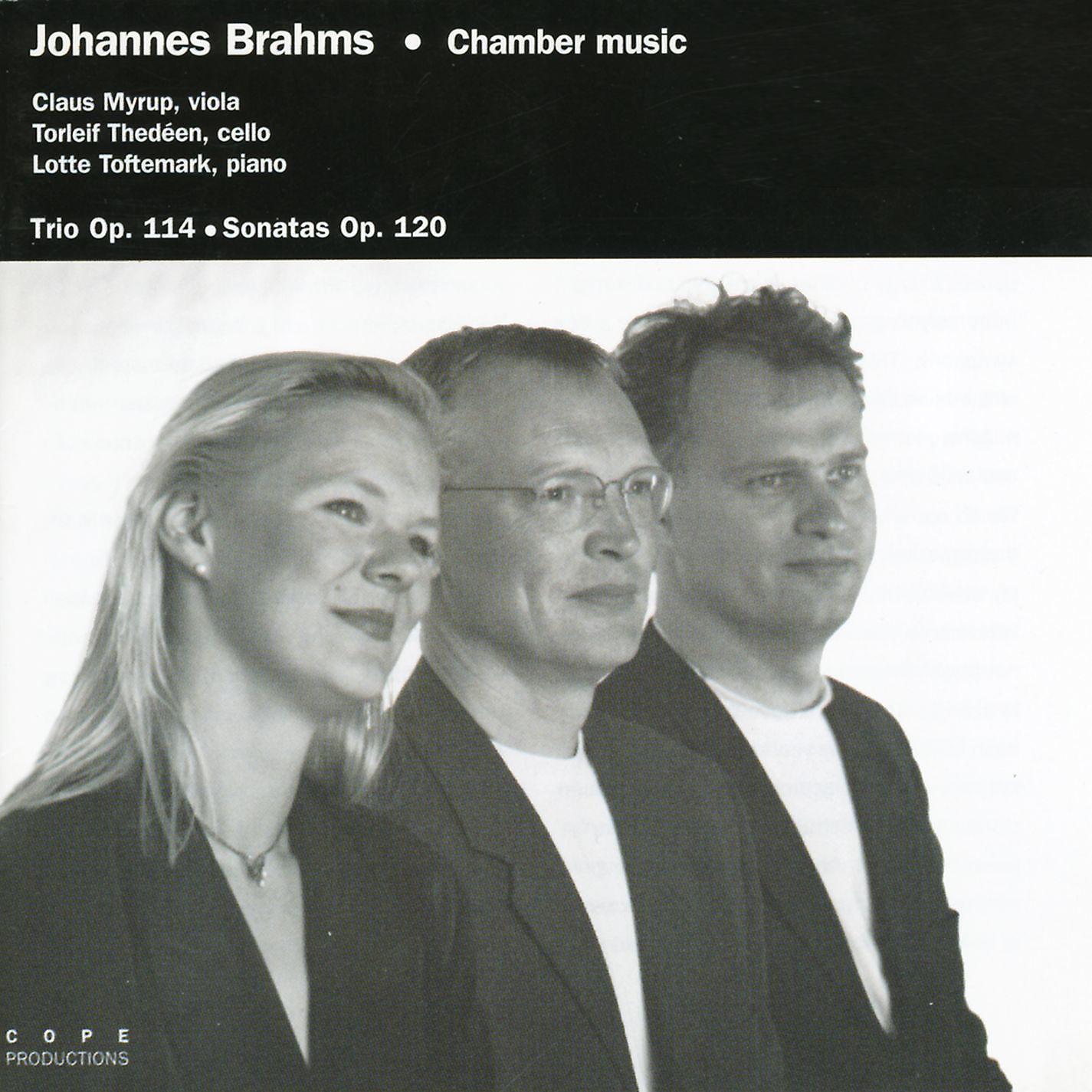 Постер альбома Brahms: Trio Op. 114, Sonatas Op. 120, No. 1 & 2