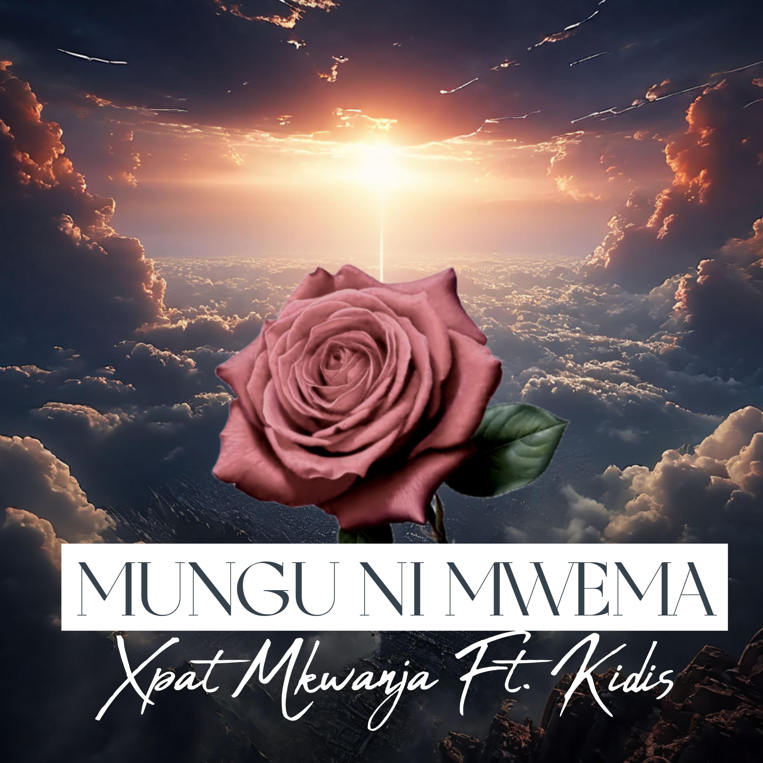 Постер альбома Mungu Ni Mwema