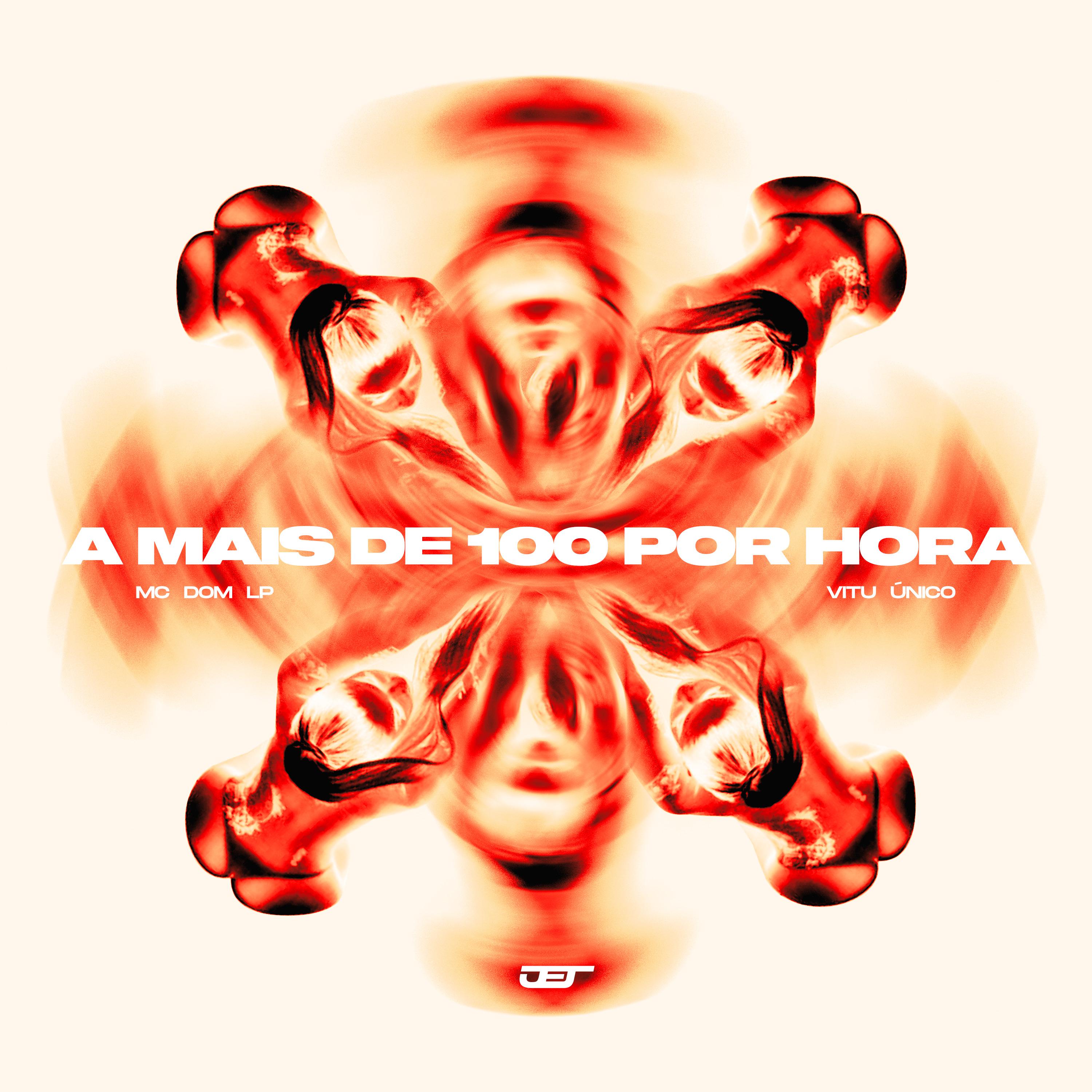 Постер альбома A Mais de 100 por Hora