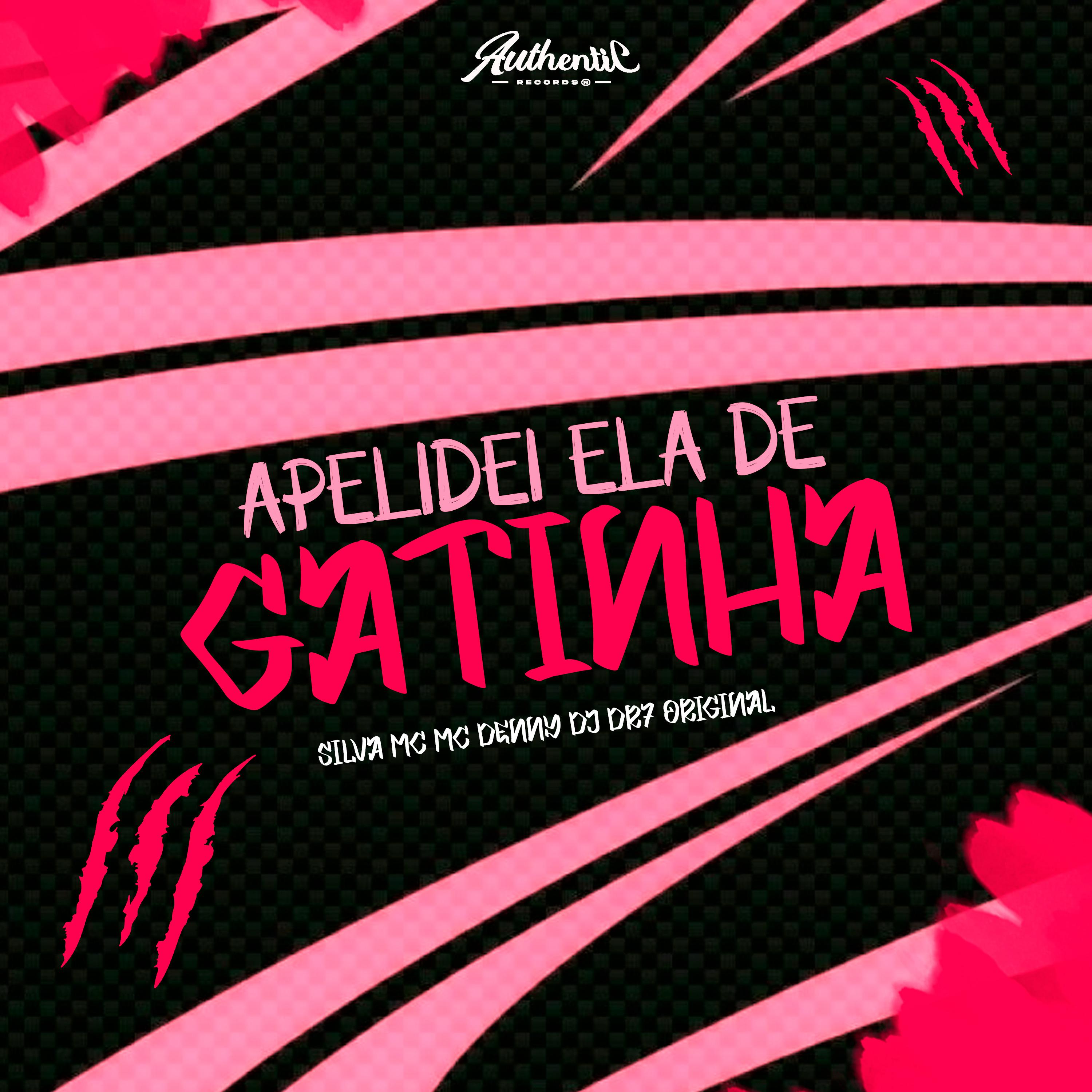 Постер альбома Apelidei Ela de Gatinha