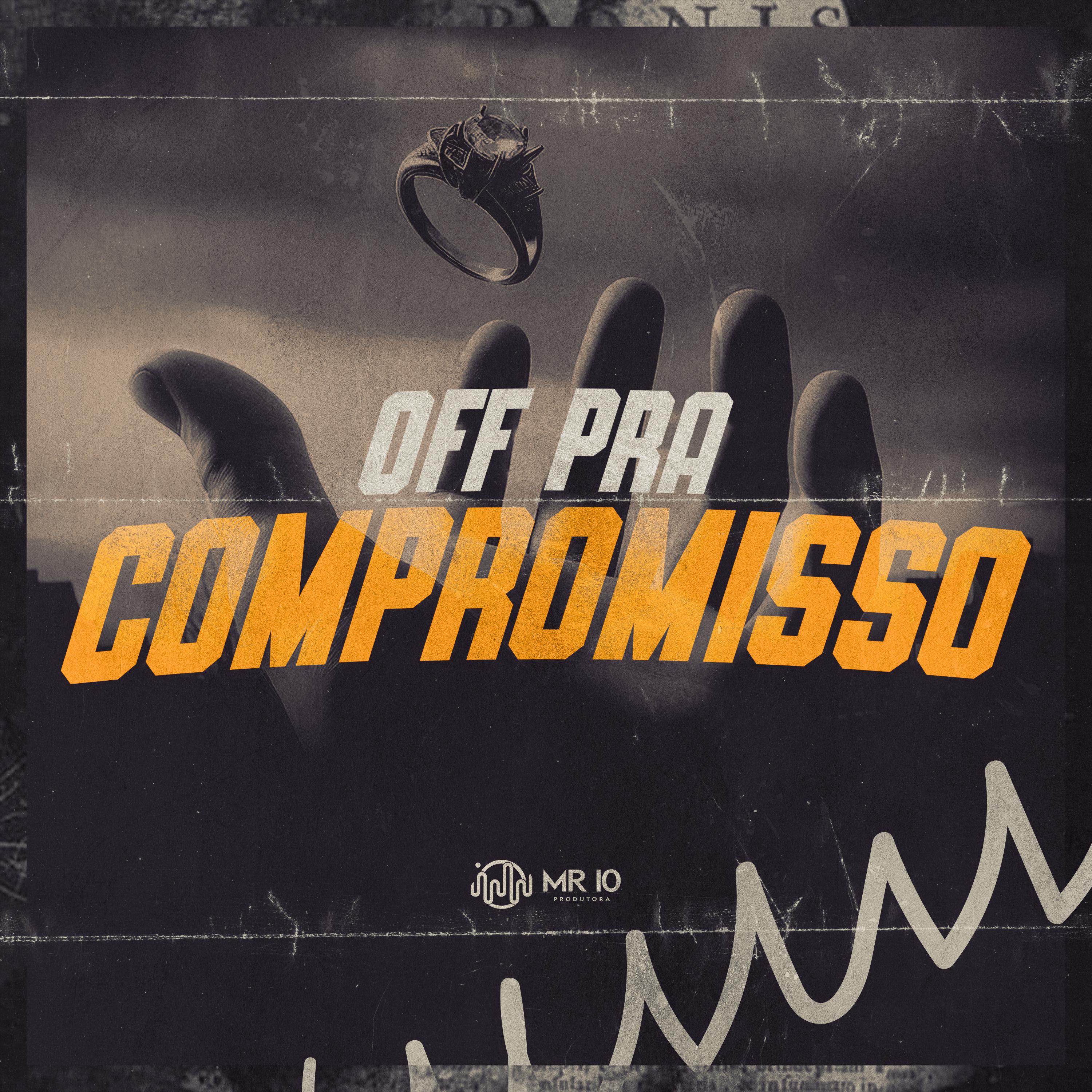 Постер альбома Off pra Compromisso