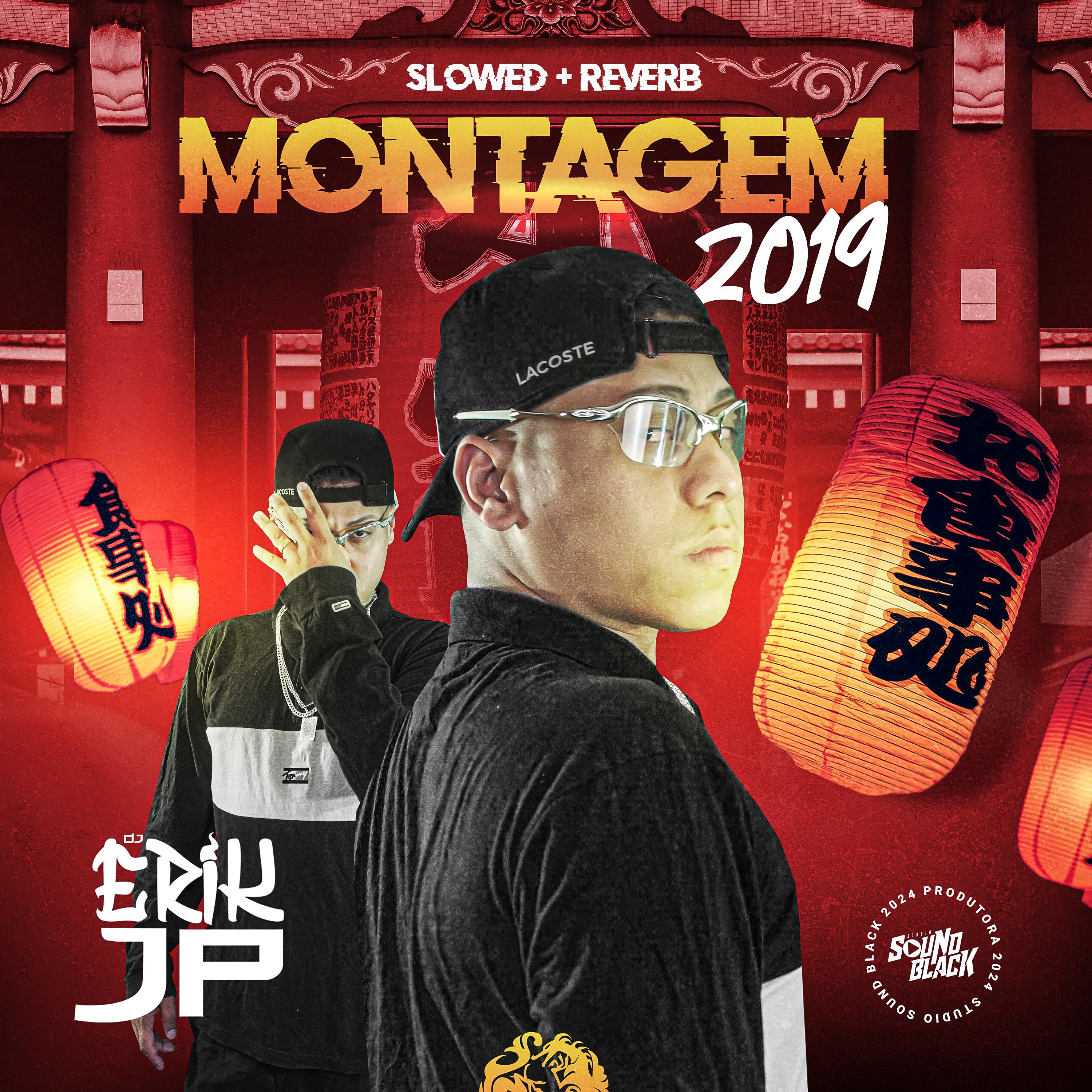 Постер альбома Montagem - 2019 Slowed + Reverb