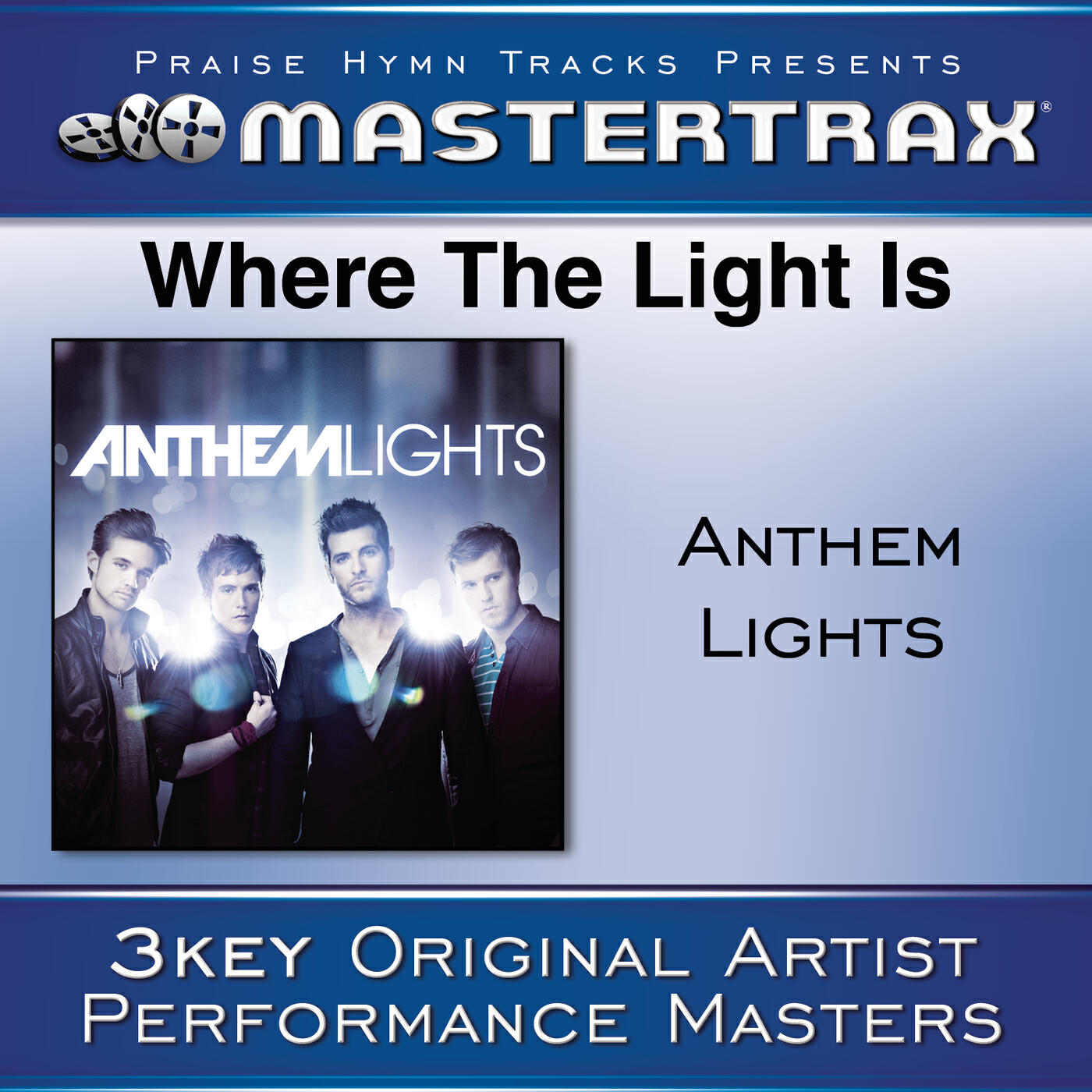 Anthem Lights - Where The Light Is (Low Without Background Vocals) ([Performance Track])