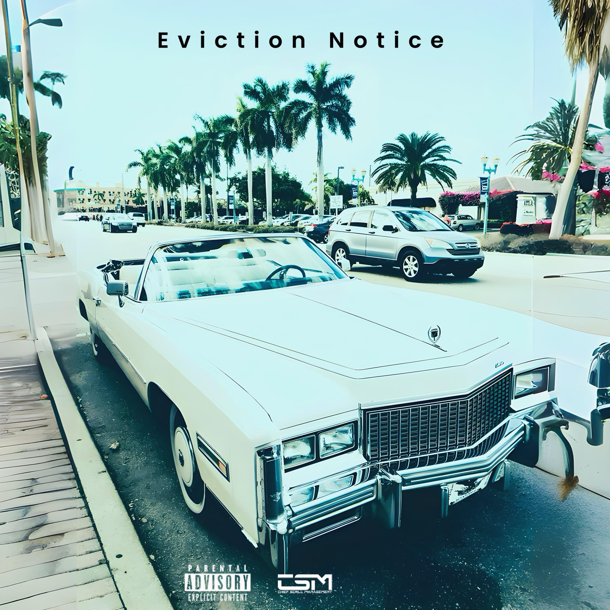 Постер альбома Eviction Notice