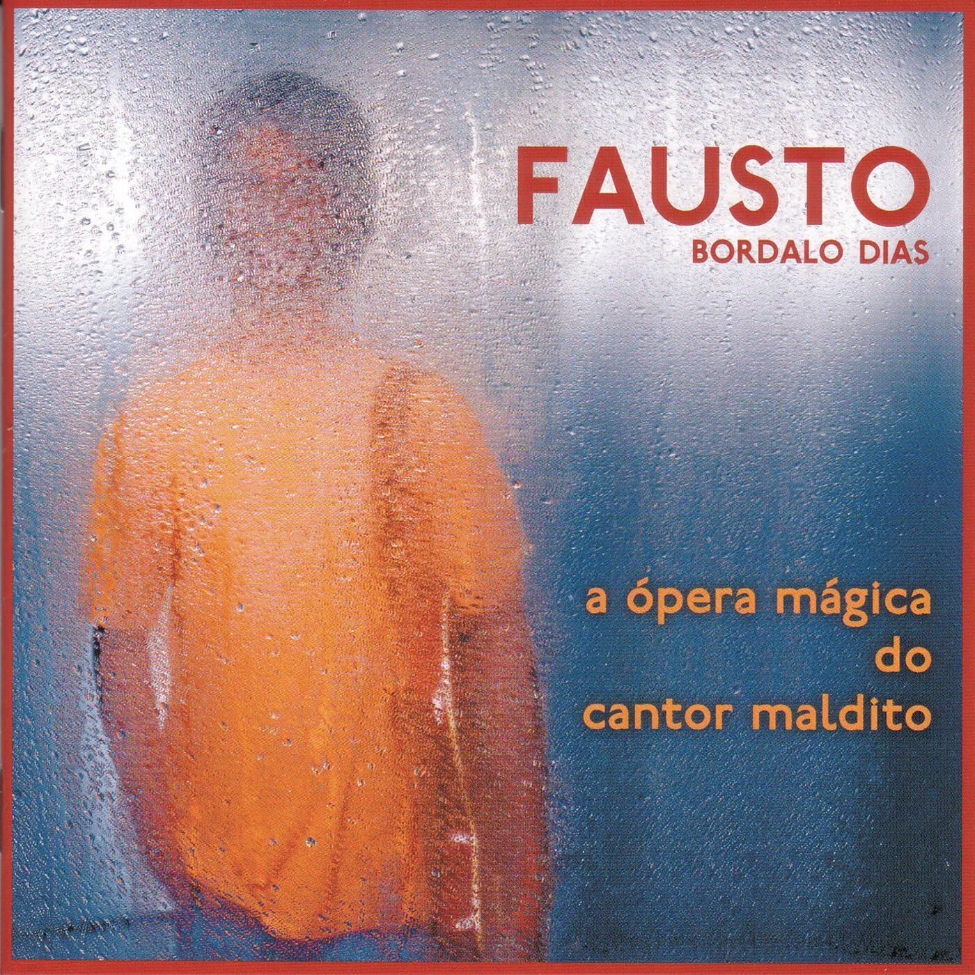 Fausto - A Nova-Brigada-dos-Coronéis-de-Lápis-Azul (Album Version)