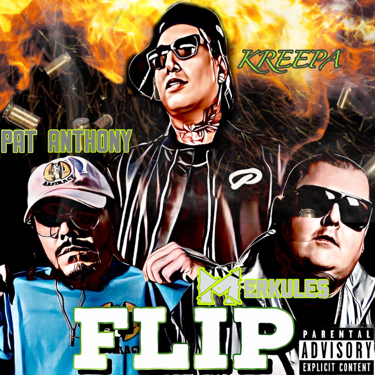 Постер альбома Flip (feat. Merkules & Pat Anthony)