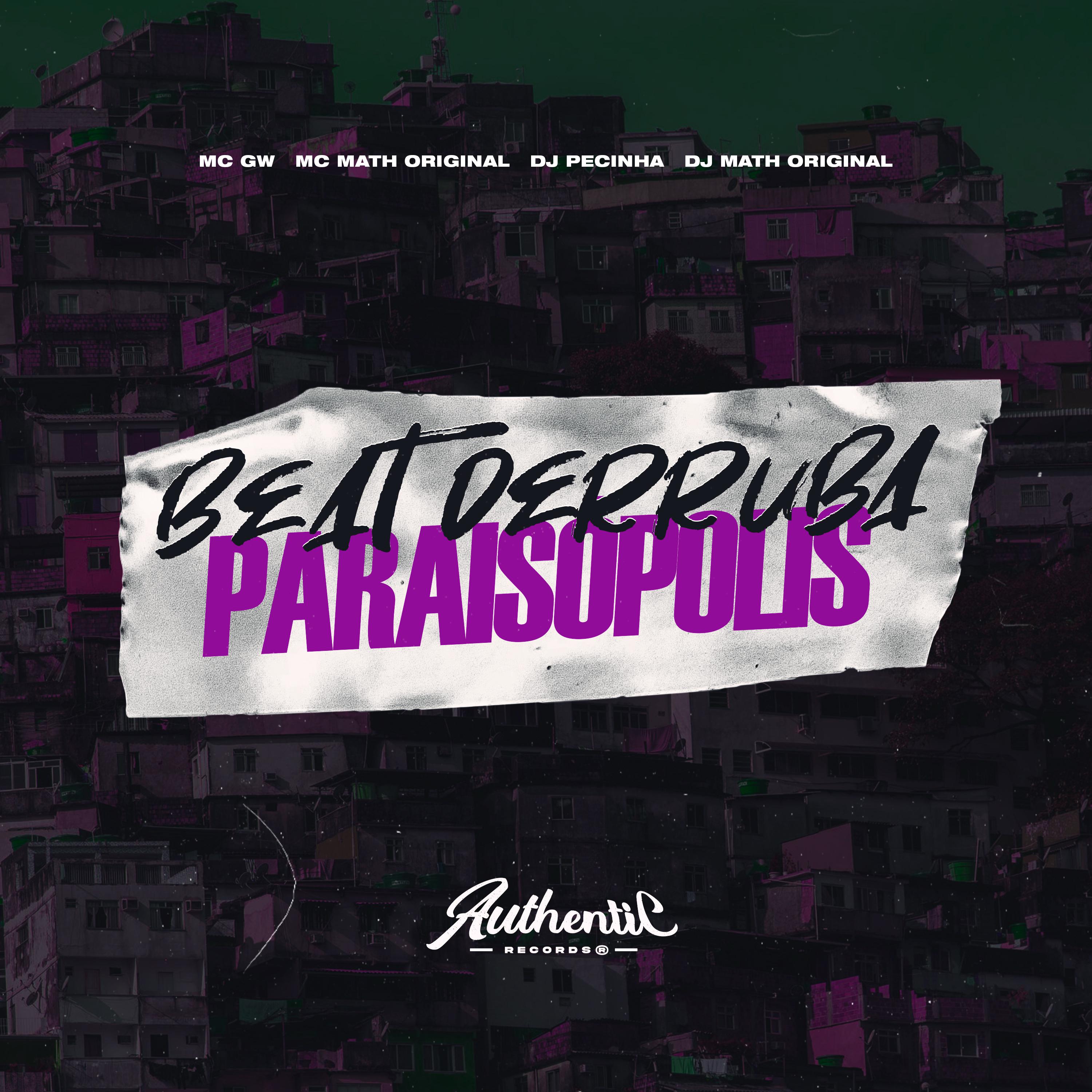 Постер альбома Beat Derruba Paraisópolis