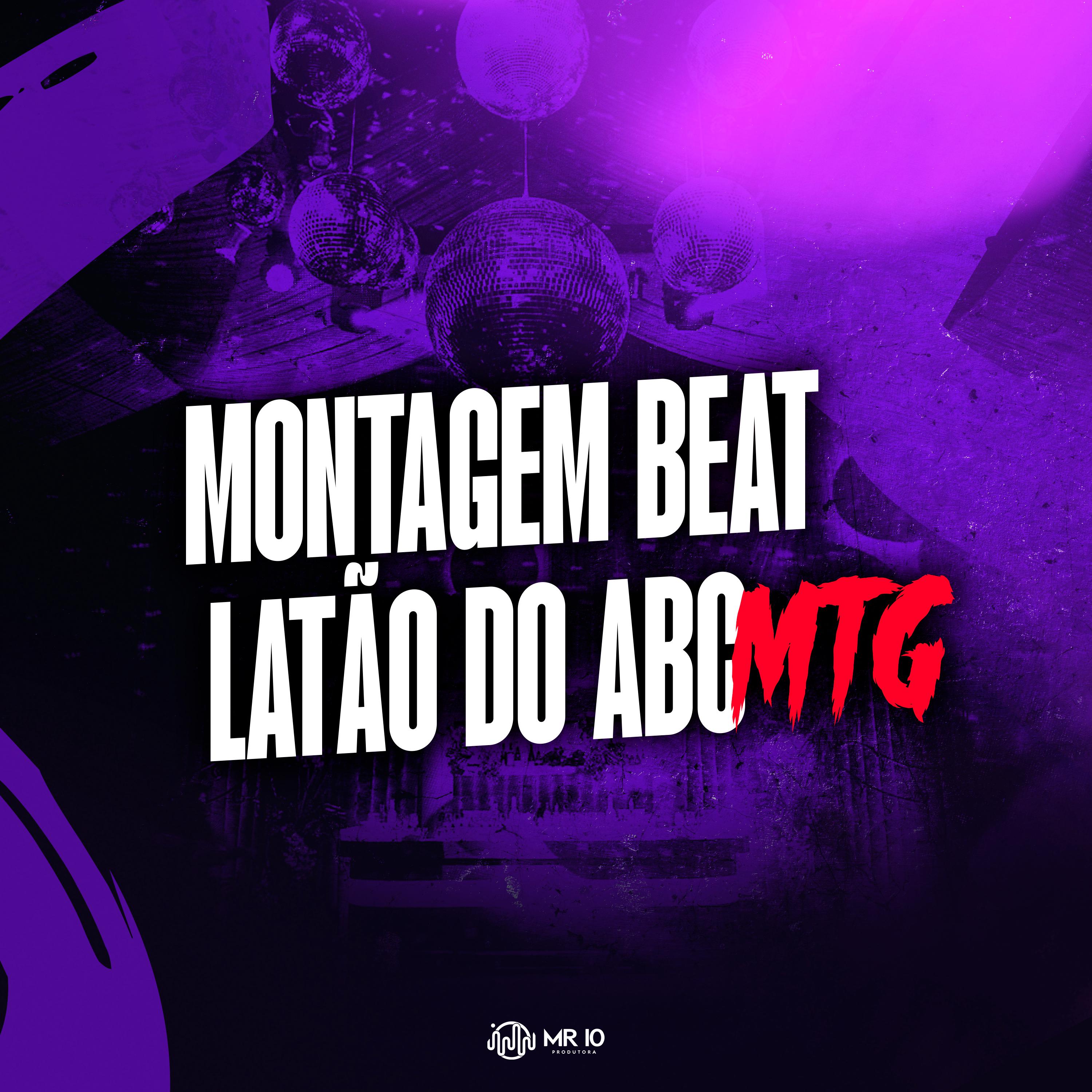 Постер альбома Montagem Beat Latão do Abc, Mtg