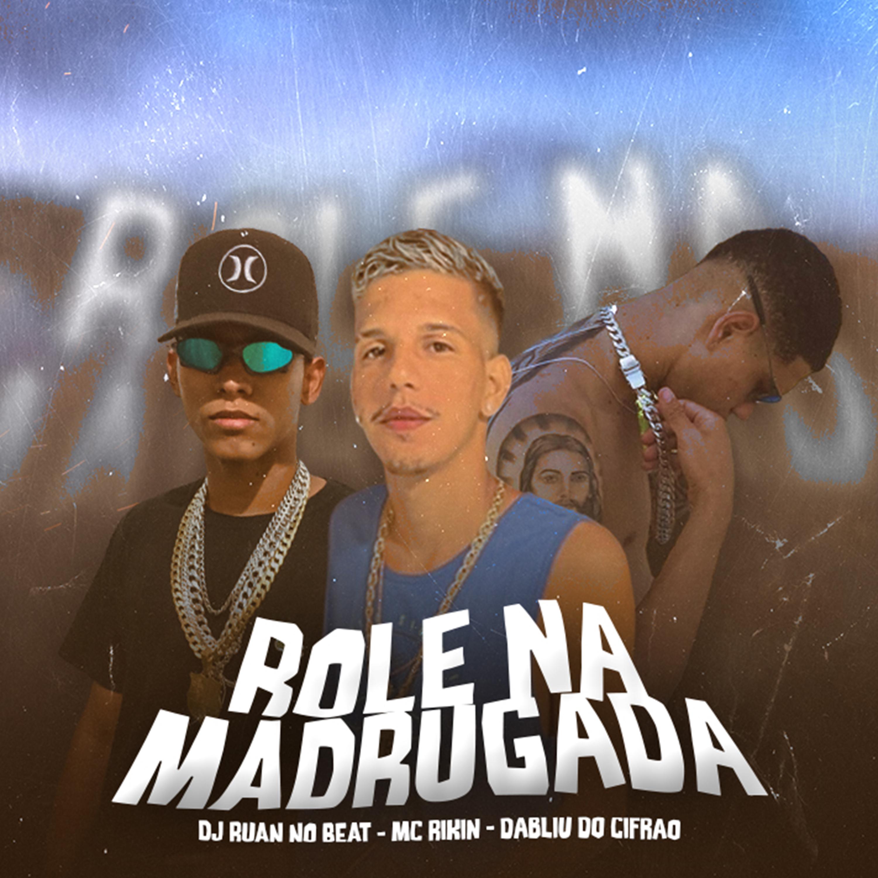 Постер альбома Rolê na Madrugada