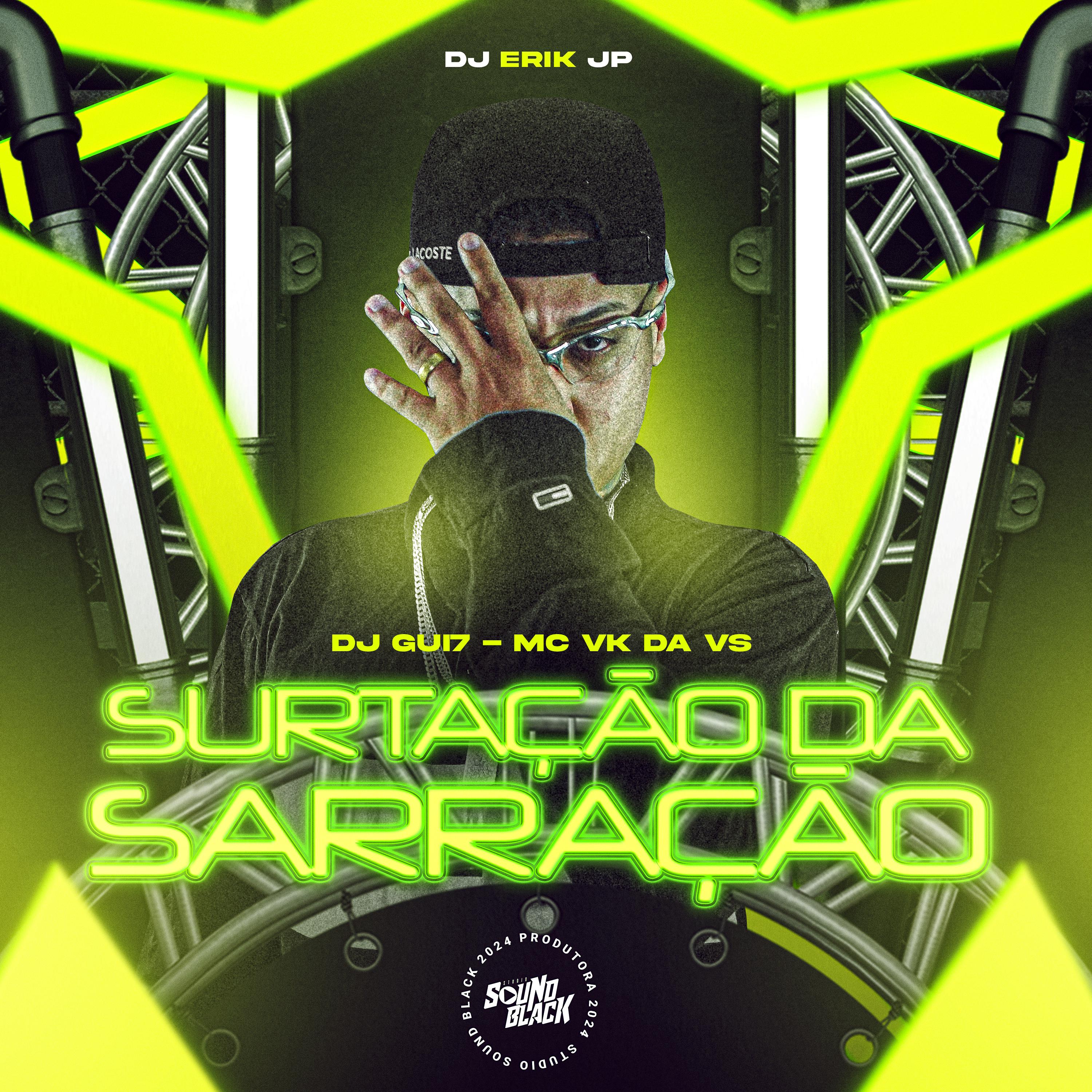 Постер альбома Surtação da Sarração