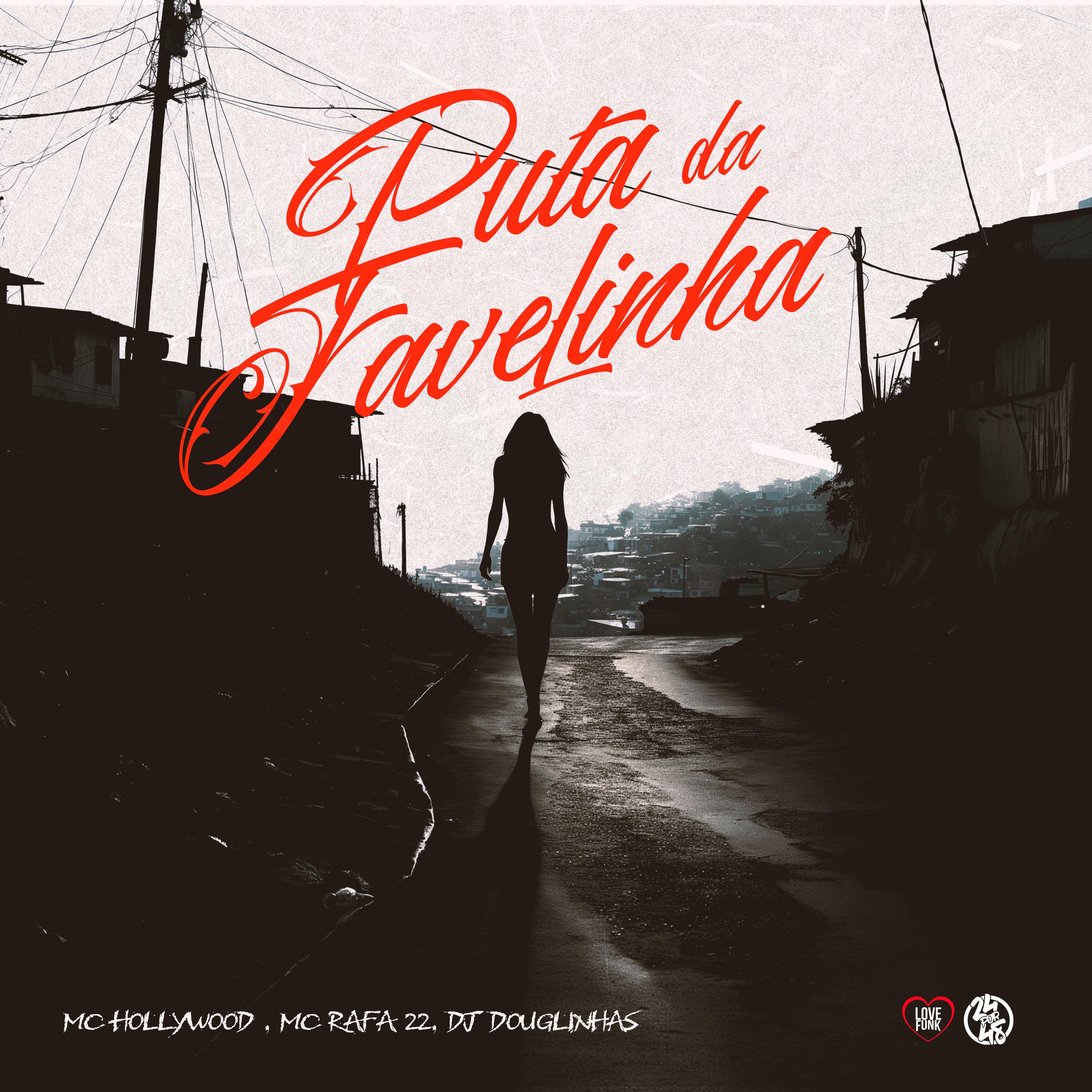 Постер альбома Puta da Favelinha
