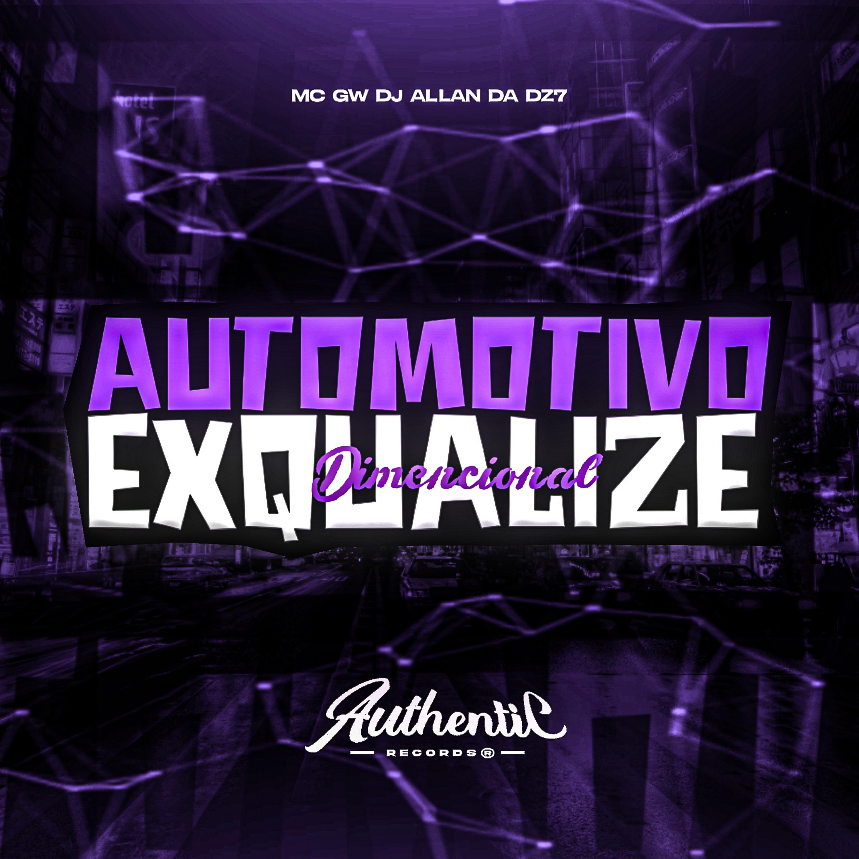 Постер альбома Automotivo Exqualize Dimencional