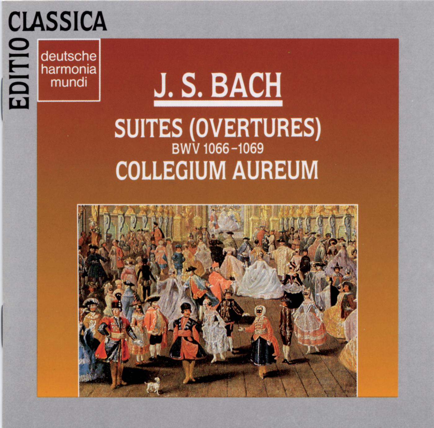 Collegium Aureum - Suite for Orchestra (Overture) No. 4 in D major, BWV 1069: Bourrée I & II