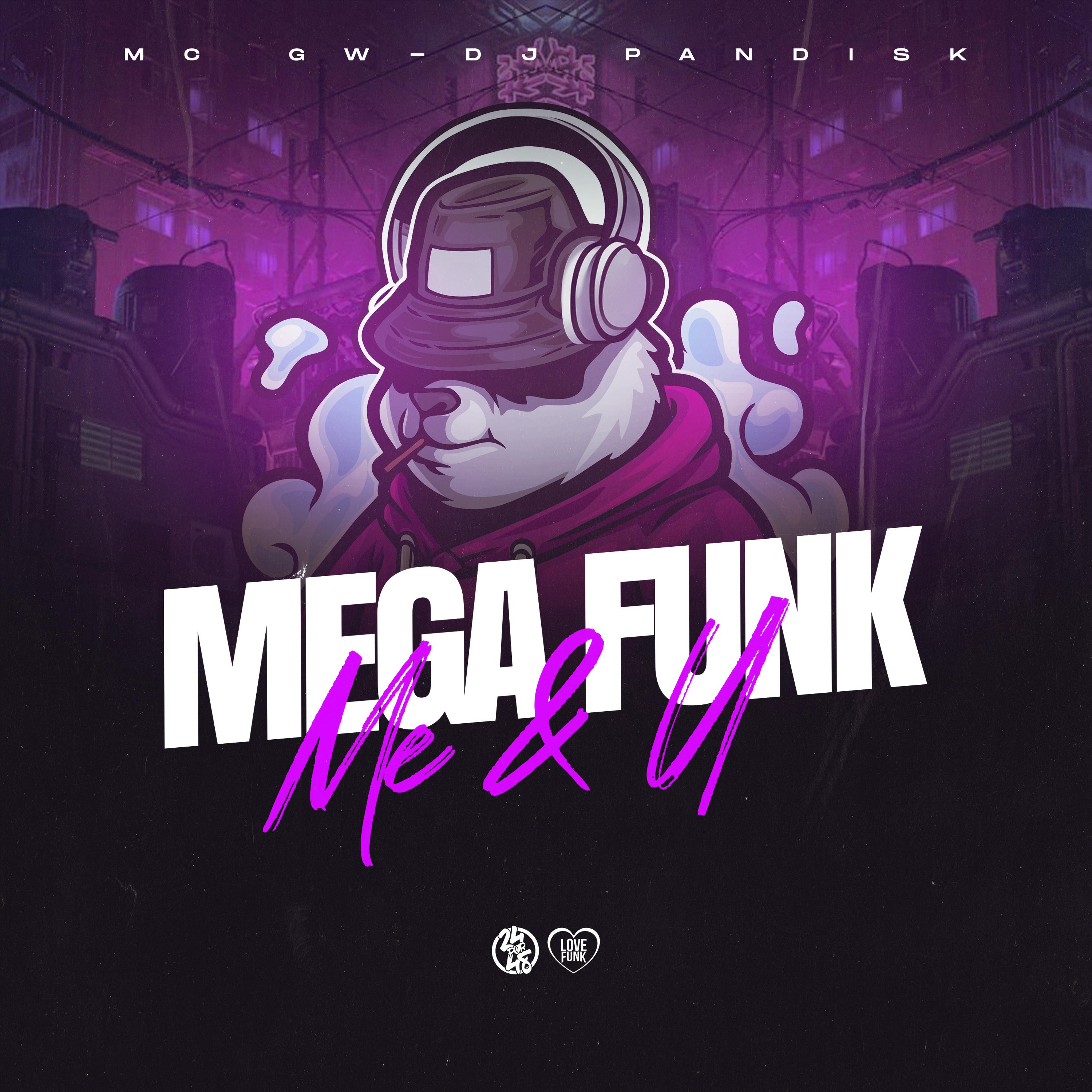 Постер альбома Mega Funk Me & U - Movimenta