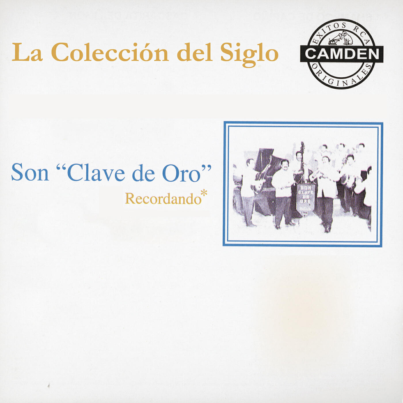 Son Clave de Oro - El Caballo y la Montura