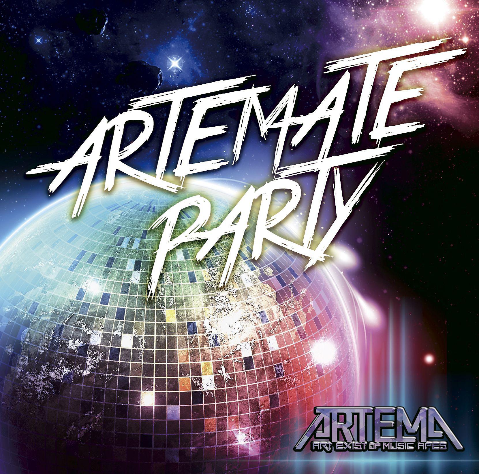 Постер альбома Artemate Party