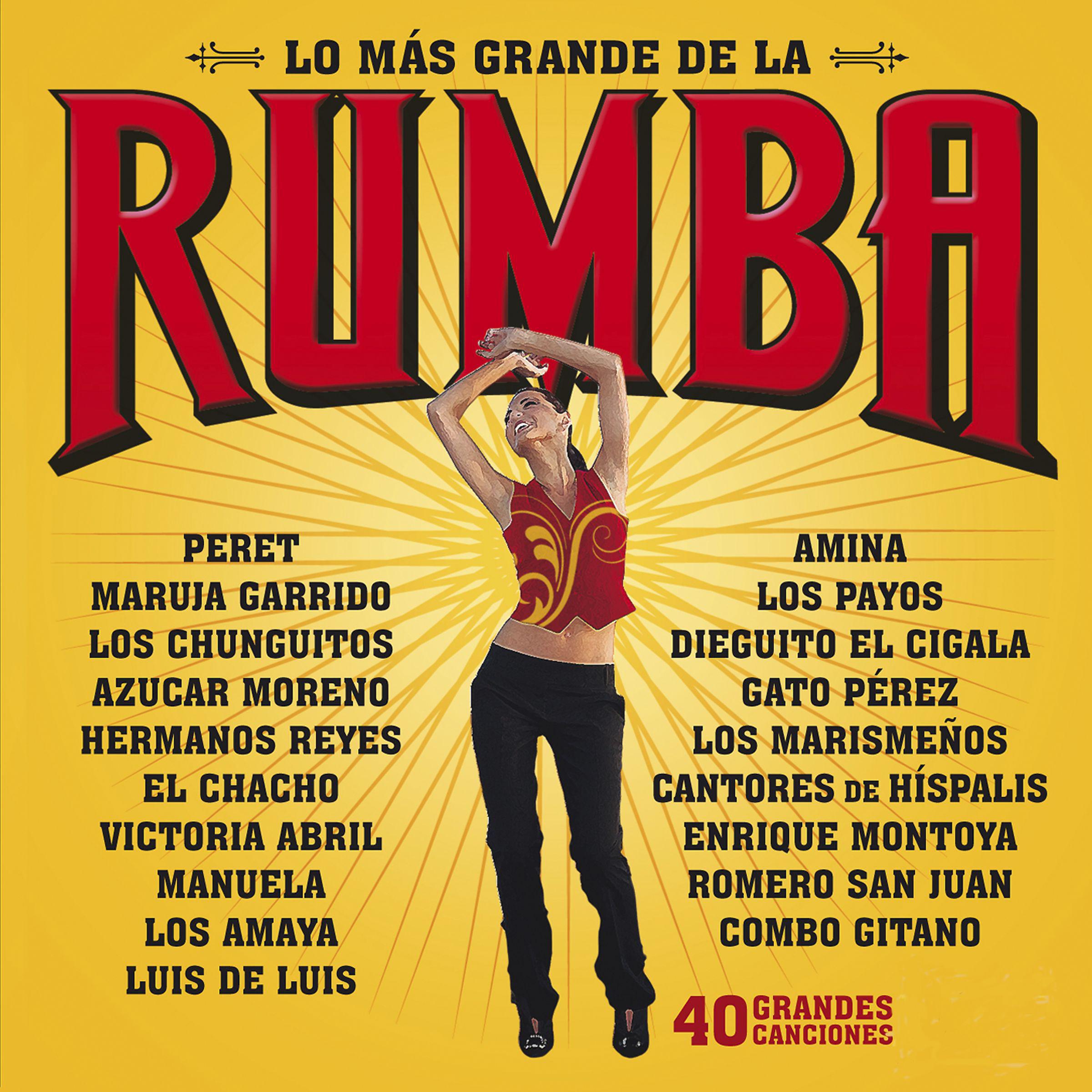 Постер альбома Lo Más Grande De La Rumba