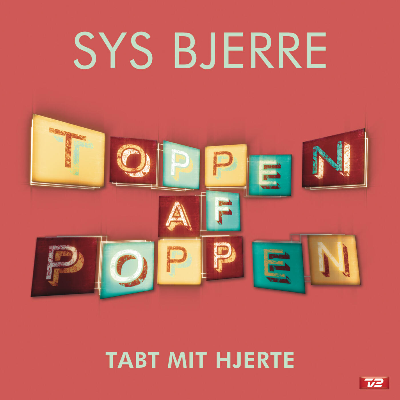 Sys Bjerre - Tabt Mit Hjerte