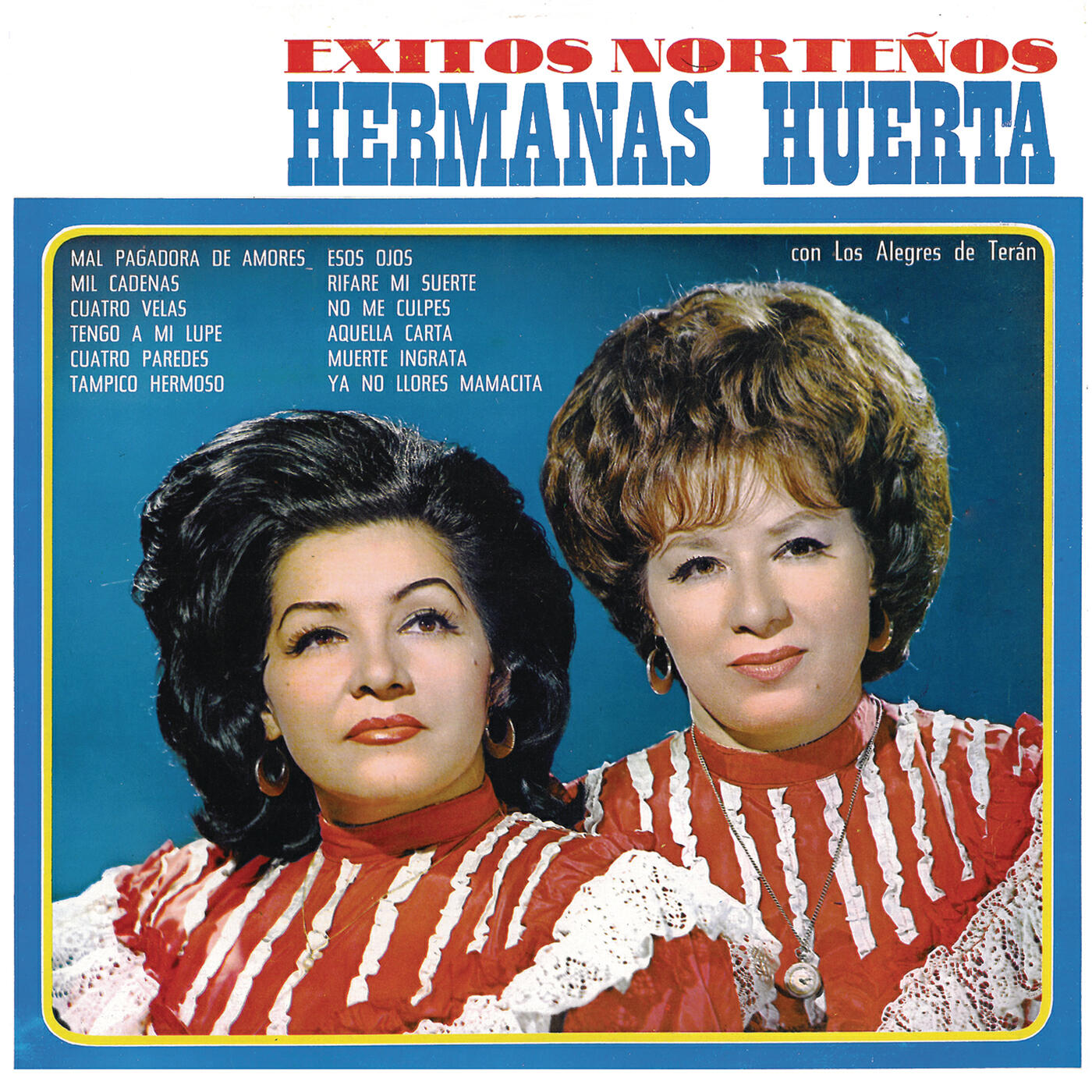 Hermanas Huerta - Esos Ojos