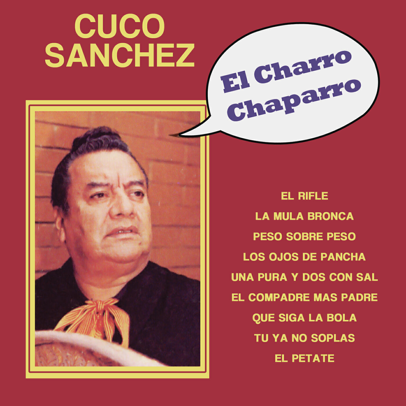 Cuco Sanchez - Que Siga La Bola