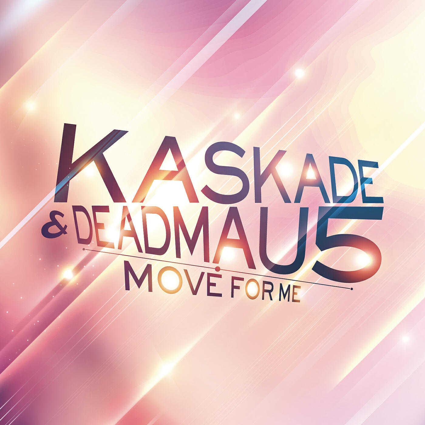 KASKADE - Move for Me