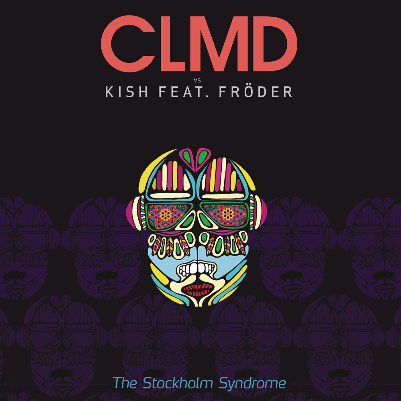 CLMD - The Stockholm Syndrome (CLMD Extended Version)