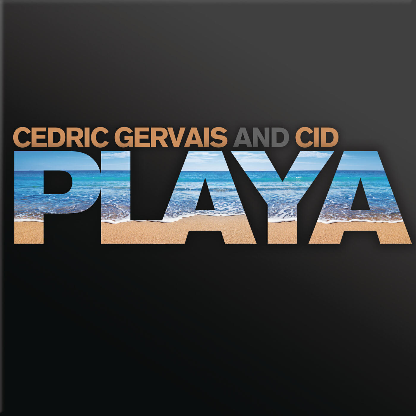 Cedric Gervais - Playa