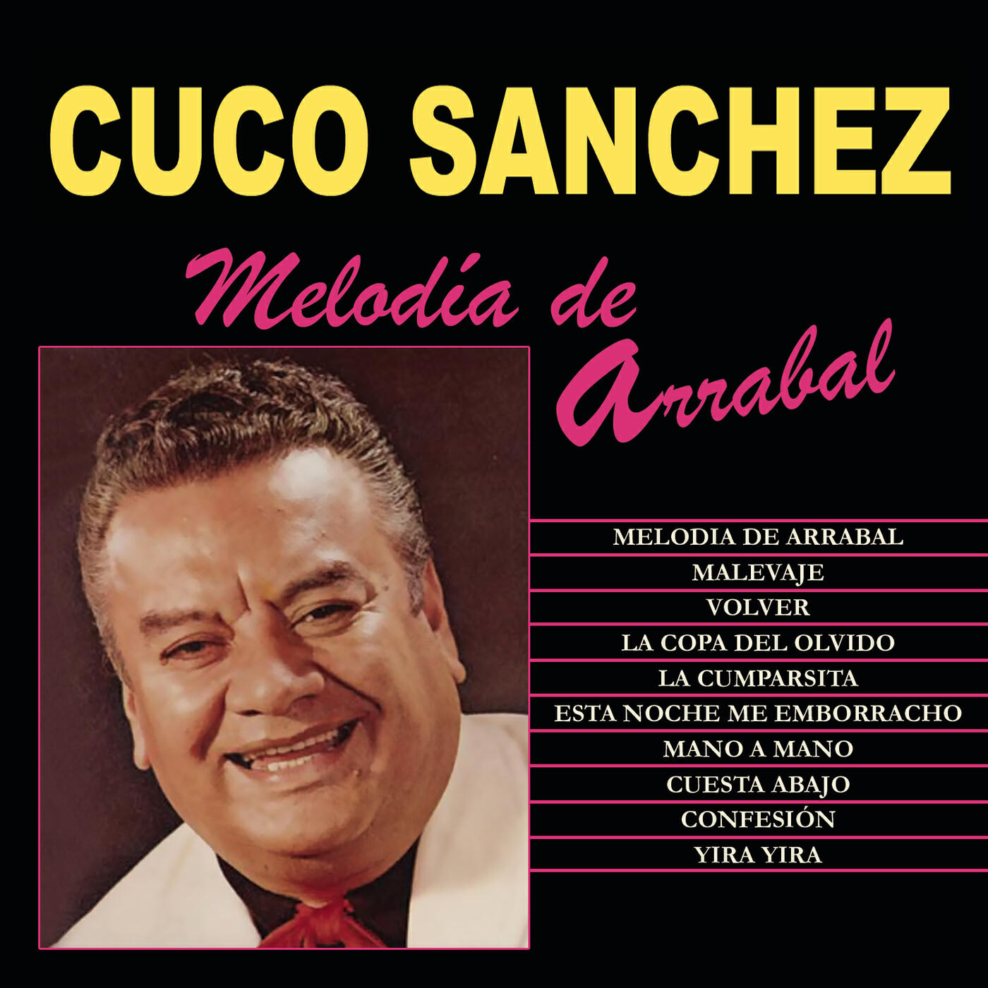 Cuco Sanchez - La Copa Del Olvido