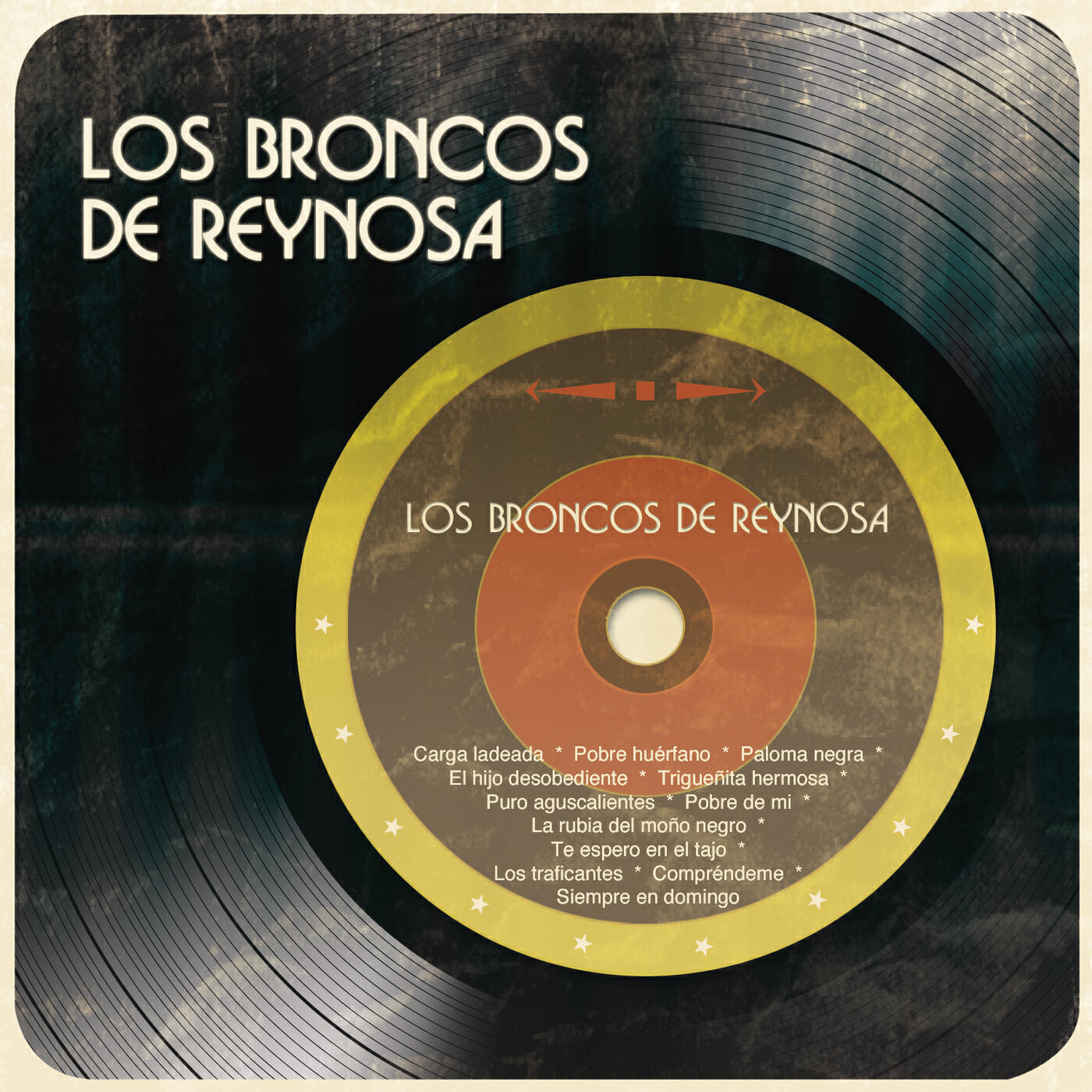 Los Broncos De Reynosa - El Hijo Desobediente
