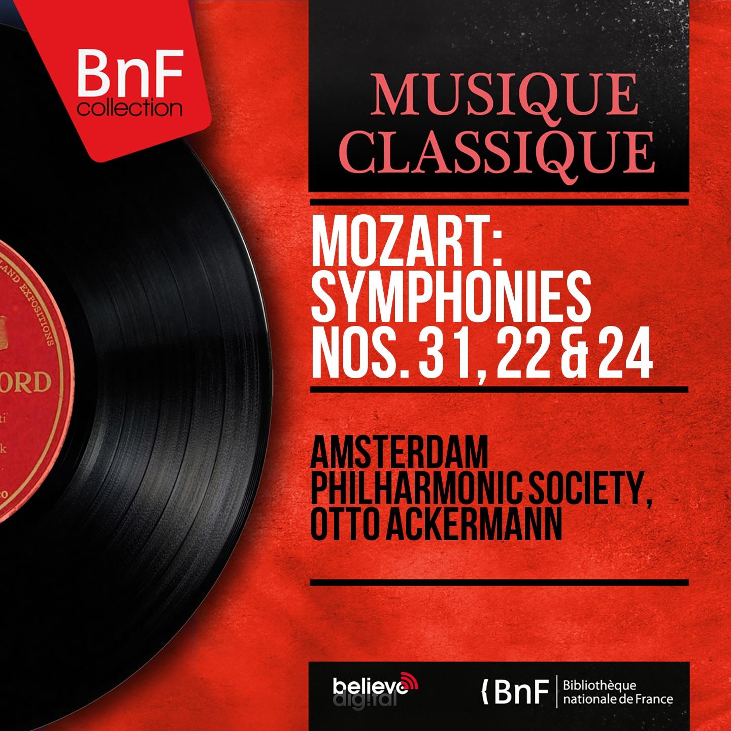 Постер альбома Mozart: Symphonies Nos. 31, 22 & 24 (Mono Version)