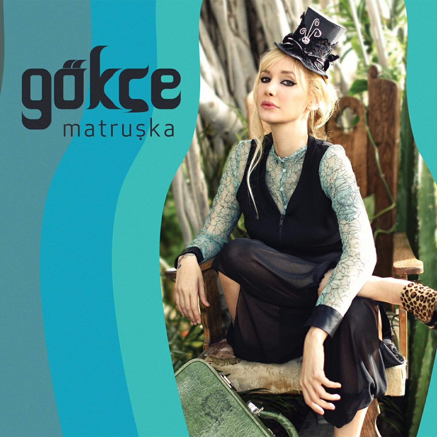 Gökçe - Her Şey Bitmedi Bitemez