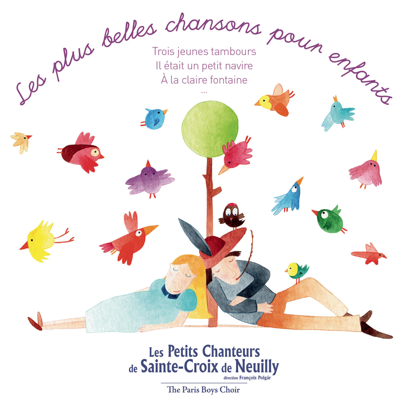 Les Petits Chanteurs de Sainte-Croix de Neuilly - Malbrough s'en va-t-en guerre