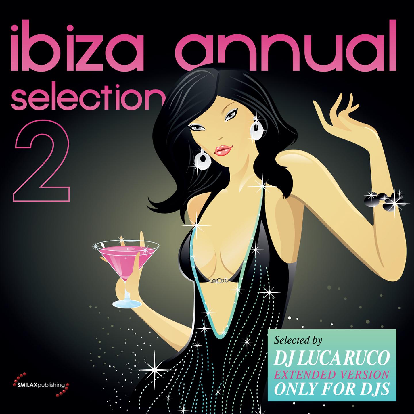 Постер альбома Ibiza Annual Selection, Vol. 2