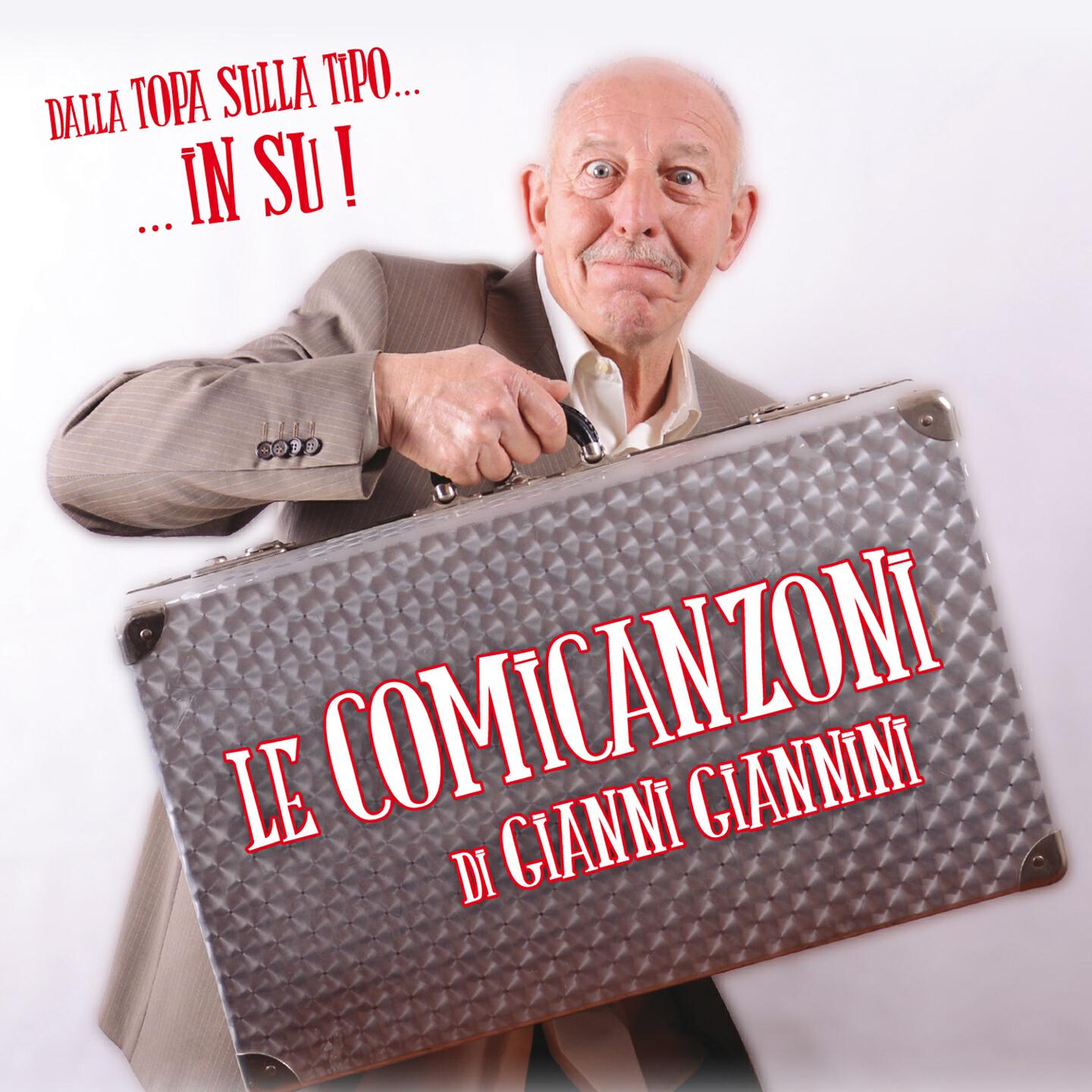 Gianni Giannini - C'è una topa sulla tipo